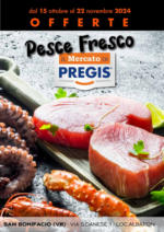 Il Mercato di Pregis Pesce Fresco - al 22.11.2024