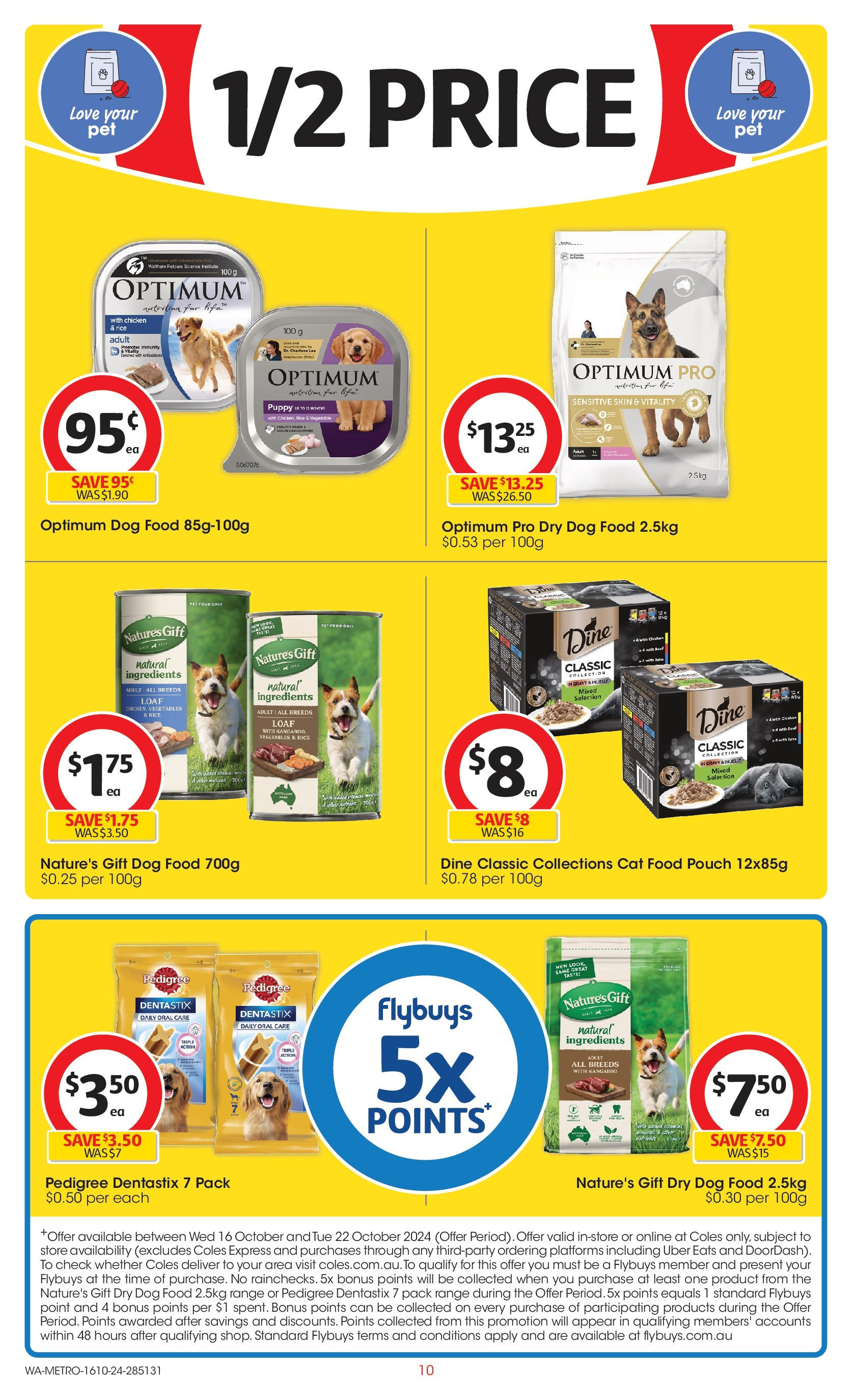 ﻿﻿Coles catalogue valid from 16/10/2024 > Online Australia | Page: 10 | Products: Chicken, Platforms, Dog food, Vegetables