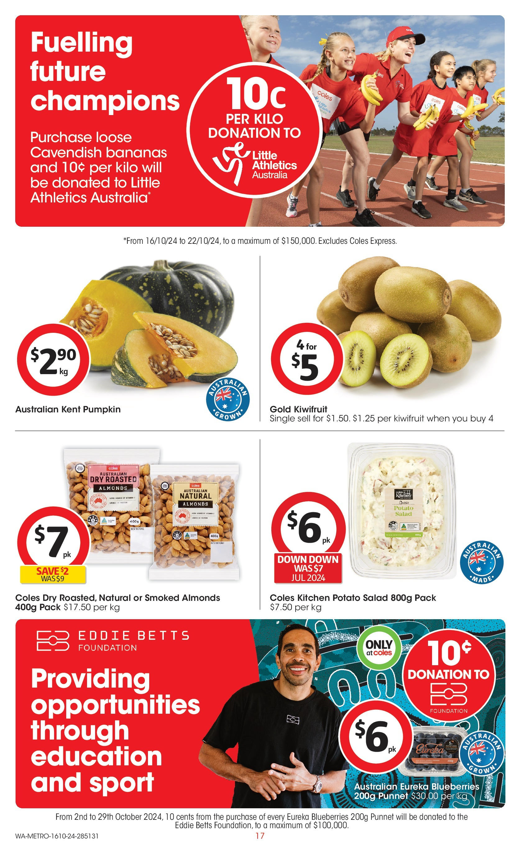 ﻿﻿Coles catalogue valid from 16/10/2024 > Online Australia | Page: 17 | Products: Bananas, Kiwifruit, Pumpkin, Foundation