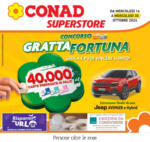 Conad Superstore Gratta fortuna - al 30.10.2024