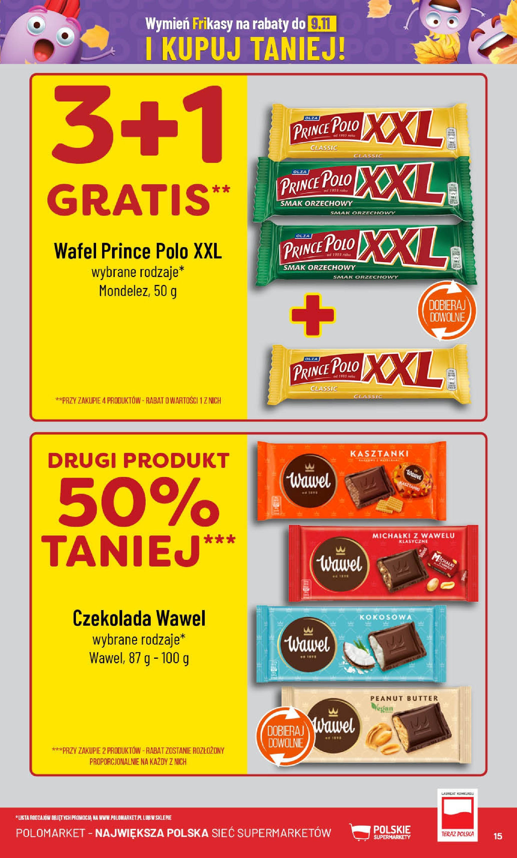 POLOmarket gazetka od jutra (16.10.2024) - Nowa PDF | Strona: 15 | Produkty: Prince polo xxl, Czekolada