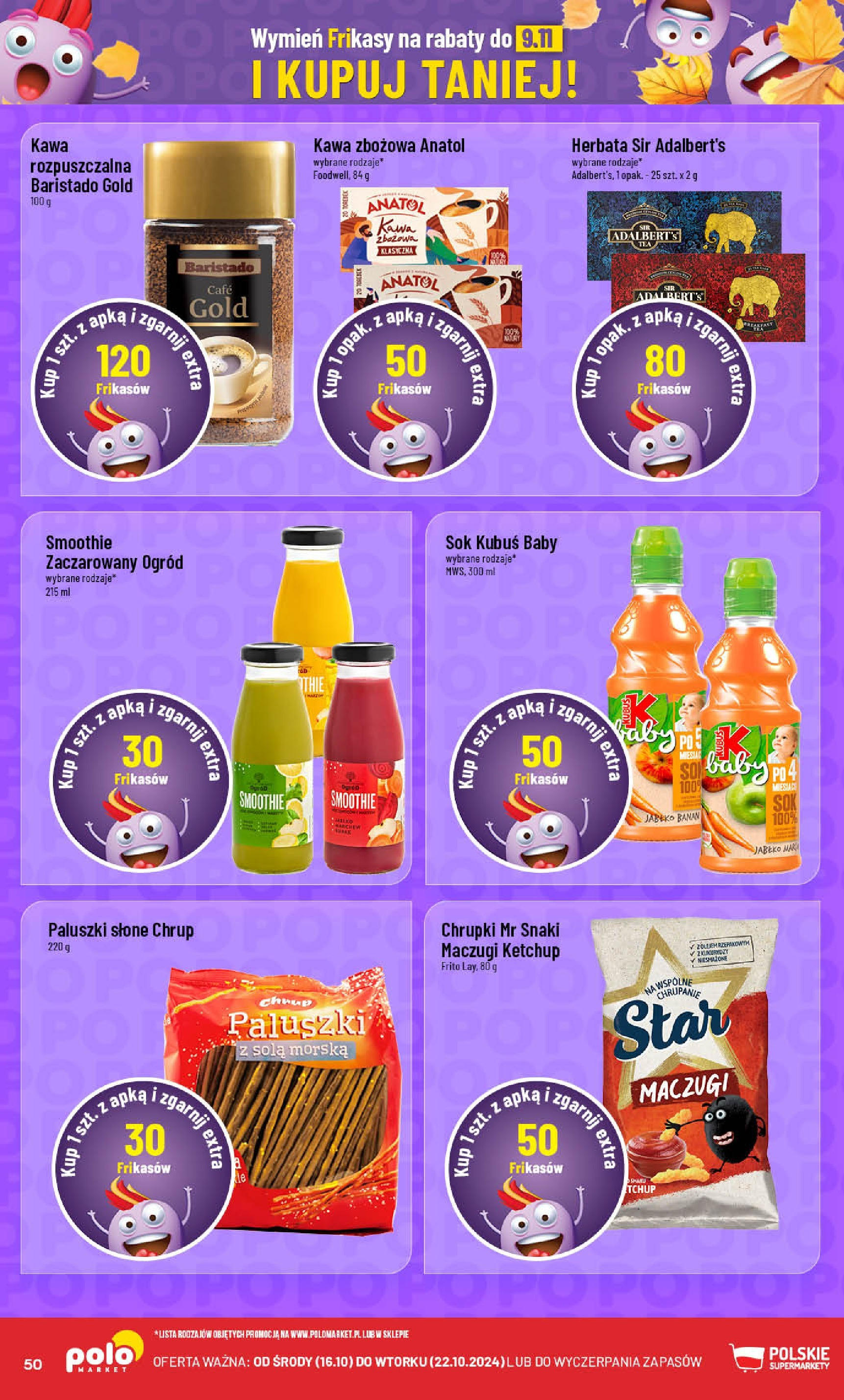 POLOmarket gazetka od jutra (16.10.2024) - Nowa PDF | Strona: 50 | Produkty: Ketchup, Chrupki, Smoothie, Kawa