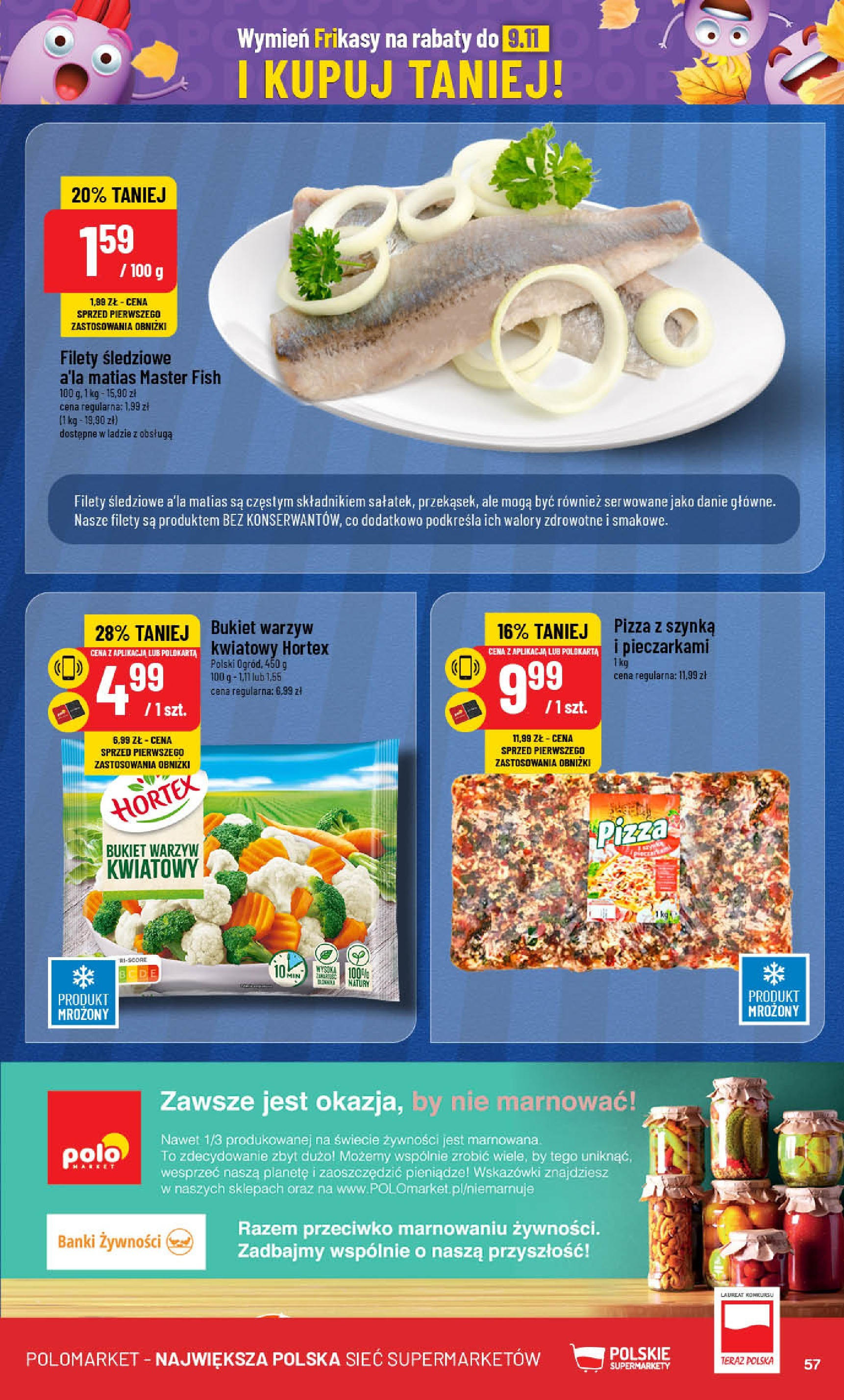 POLOmarket gazetka od jutra (16.10.2024) - Nowa PDF | Strona: 57 | Produkty: Szynka, Pizza