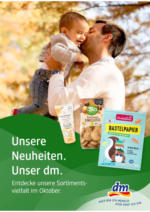 dm-drogerie markt Unsere Neuheiten. Unser dm. - bis 31.10.2024