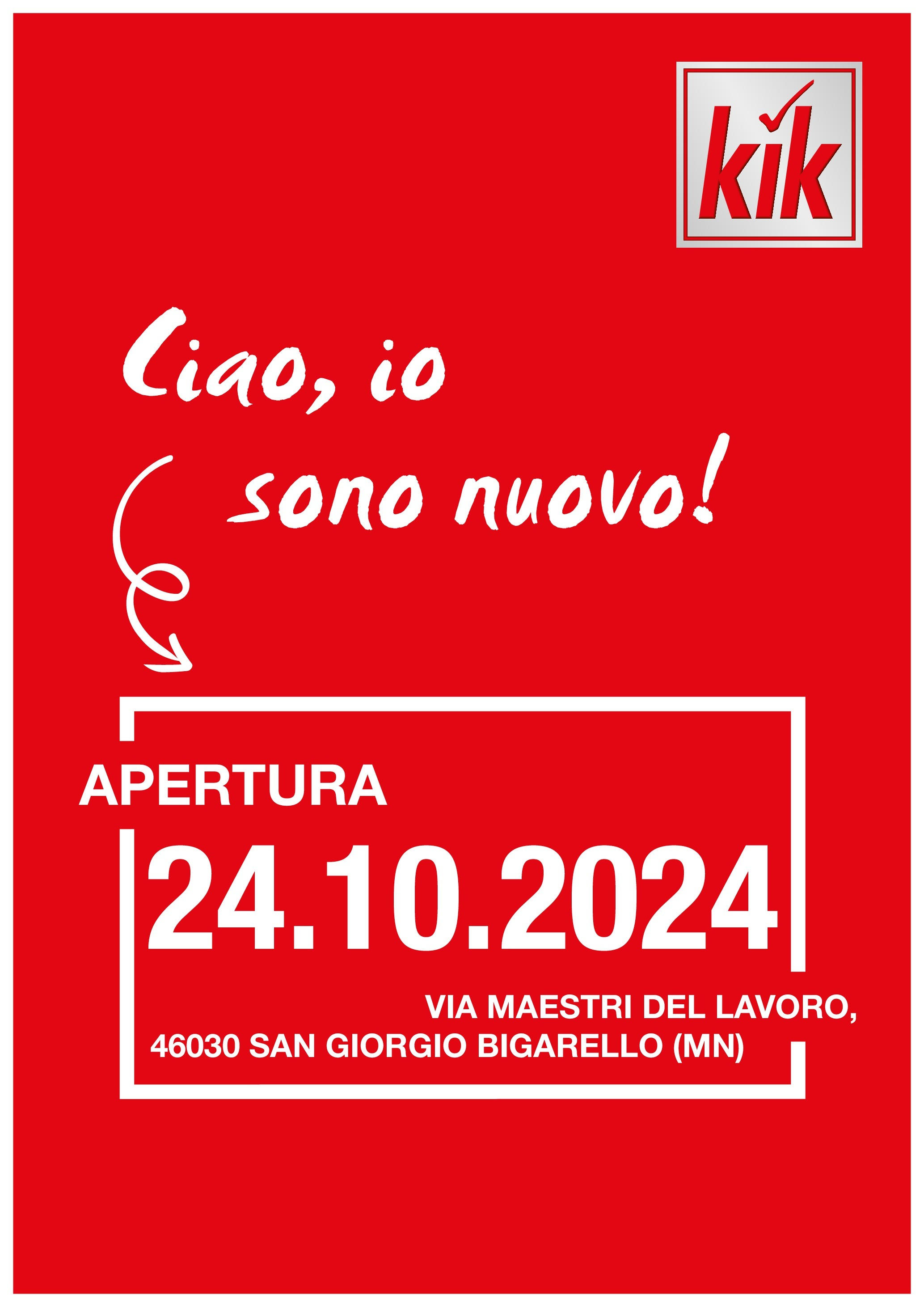 Nuovo KiK - Nuova apertura - San Giorgio Bigarello dal 18/10/2024 > offerte anteprima 🛍️ | Pagina: 1