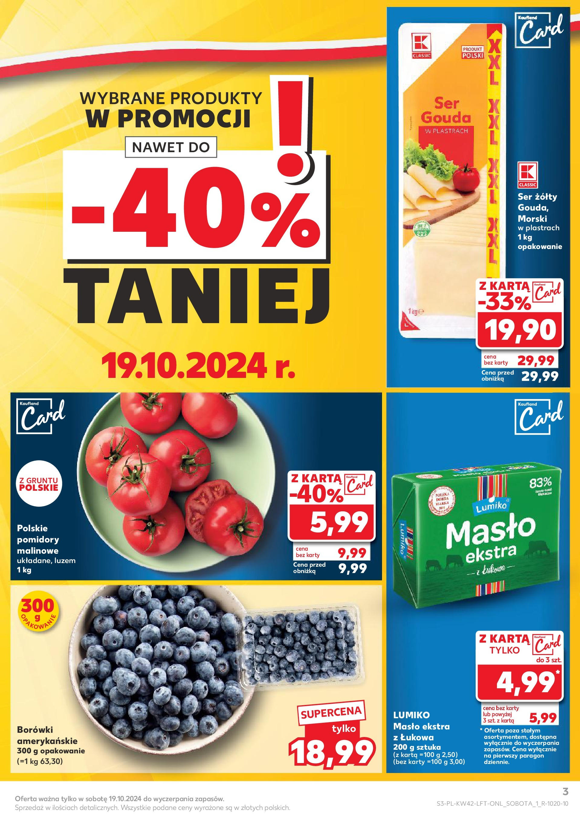 Kaufland gazetka od 17.10.2024 - od jutra PDF | Strona: 3 | Produkty: Karta, Pomidory malinowe, Masło, Pomidory