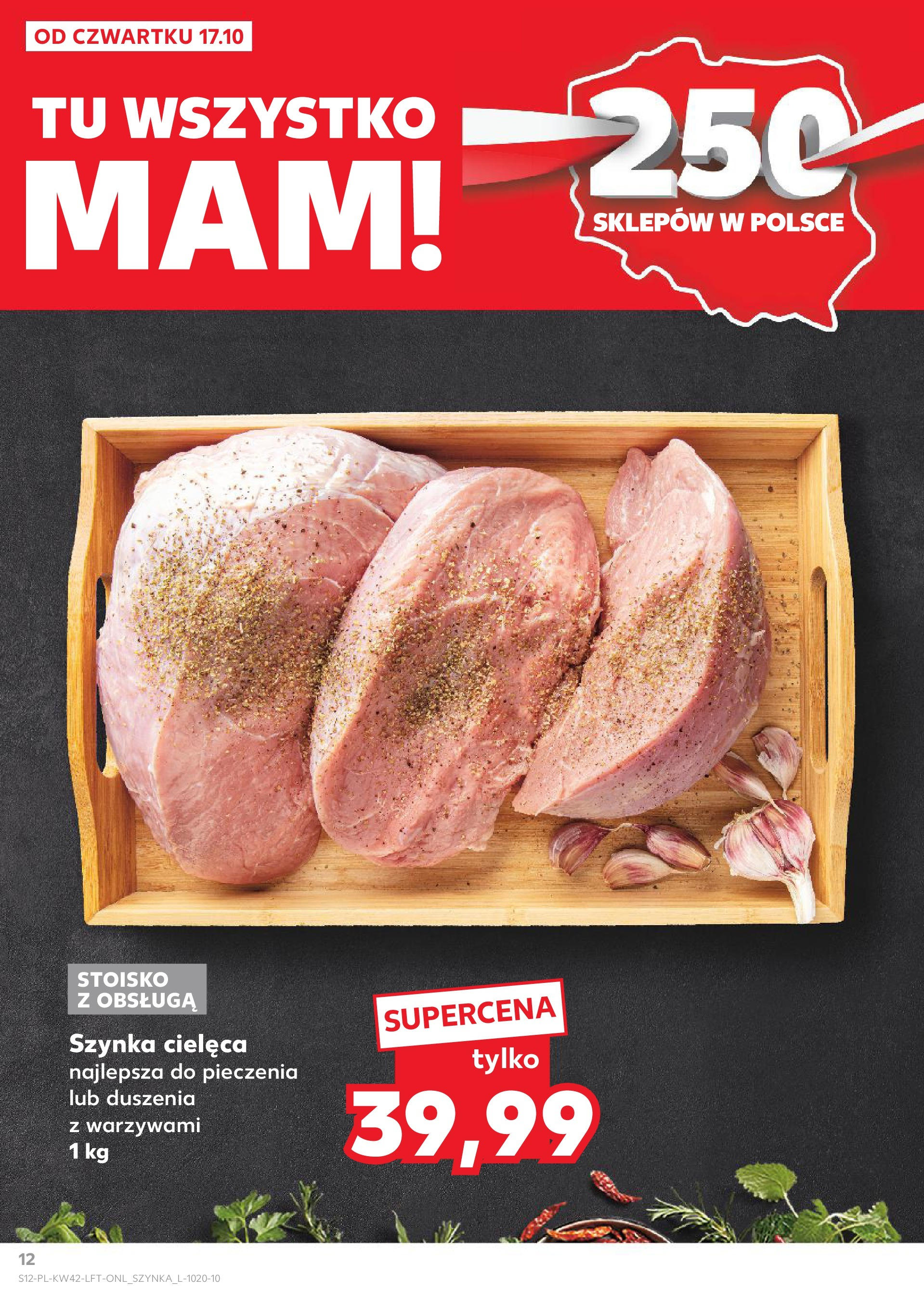 Kaufland gazetka od 17.10.2024 - od jutra PDF | Strona: 12 | Produkty: Szynka