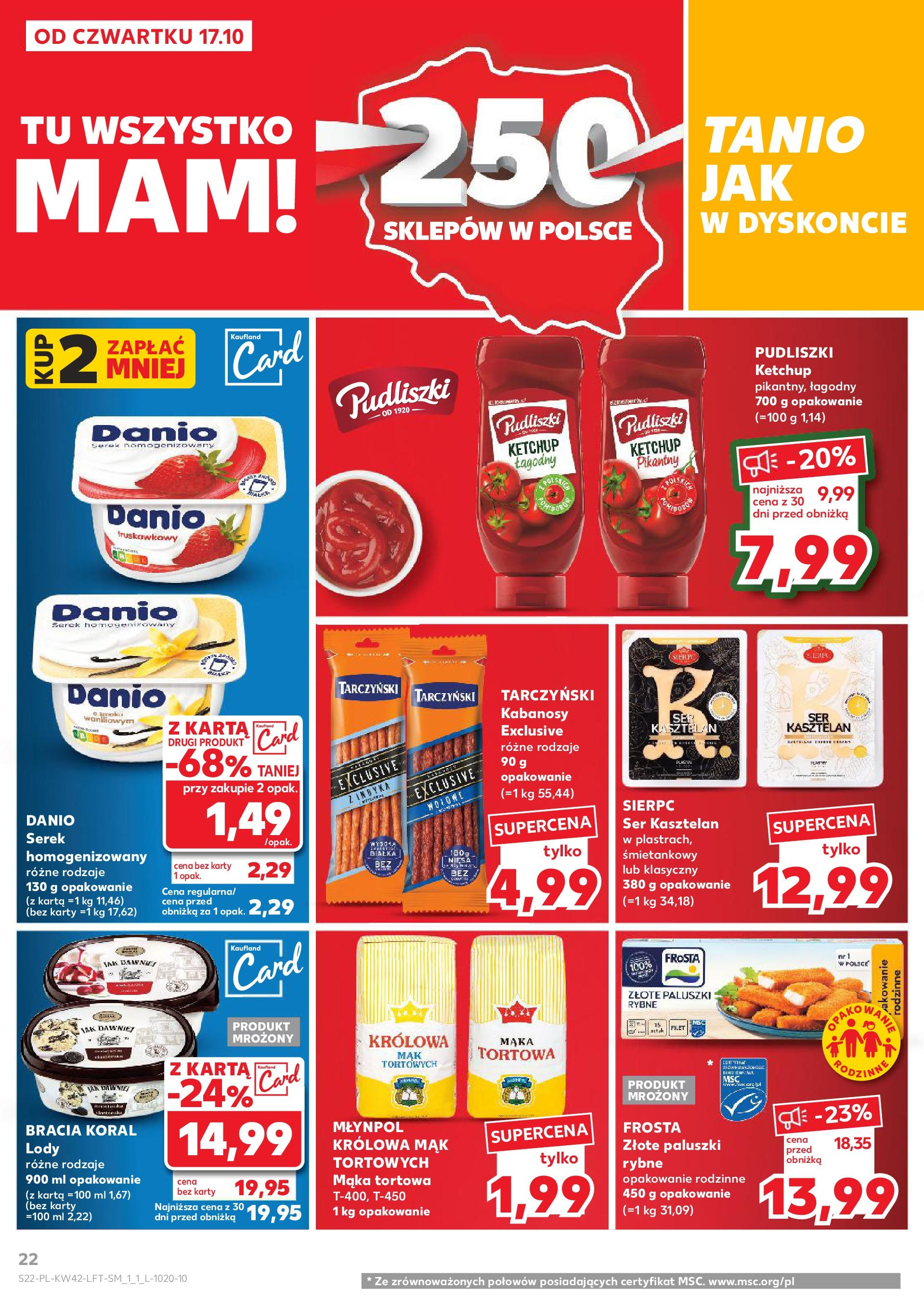 Kaufland gazetka od 17.10.2024 - od jutra PDF | Strona: 22 | Produkty: Mak, Serek, Ketchup pudliszki, Paluszki rybne