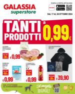 Galassia TANTI PRODOTTI A 0,99€ - al 30.10.2024