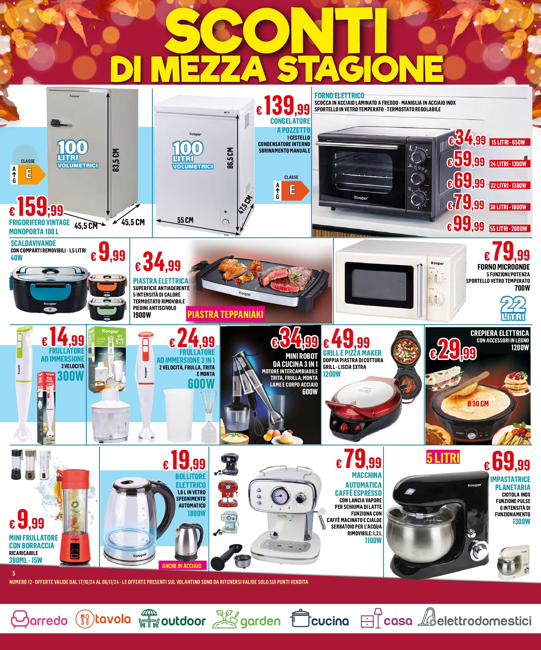 Nuovo Satur - Volantino Lupatoto dal 16/10/2024 > offerte anteprima 🛍️ | Pagina: 5 | Prodotti: Microonde, Frigorifero, Robot, Frullatore ad immersione