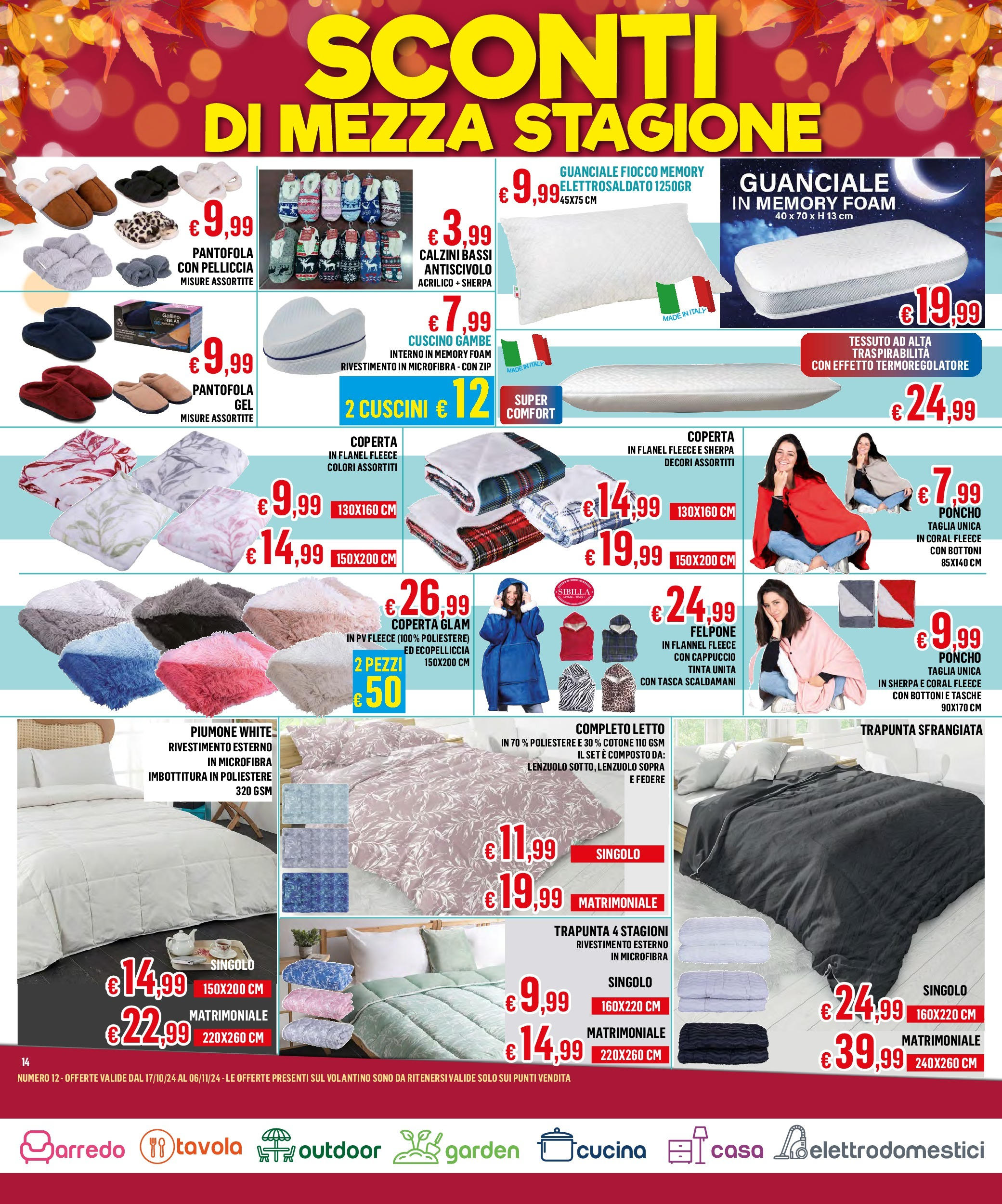 Nuovo Satur - Volantino Lupatoto dal 16/10/2024 > offerte anteprima 🛍️ | Pagina: 14 | Prodotti: Trapunta, Letto, Cuscino, Coperta