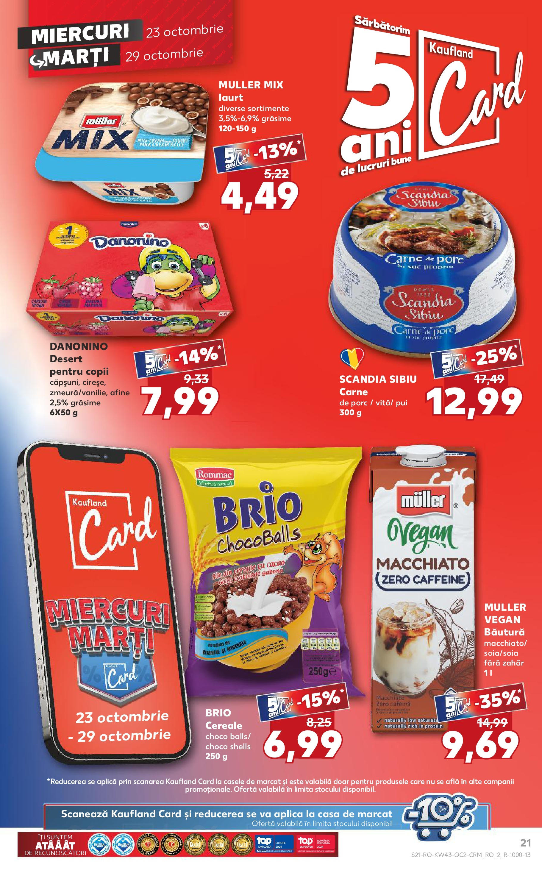 Catalog Kaufland - Bucureşti 23.10.2024 - Revista si Oferta | Pagină: 21 | Produse: Afine, Carne De Porc, Cereale, Cacao