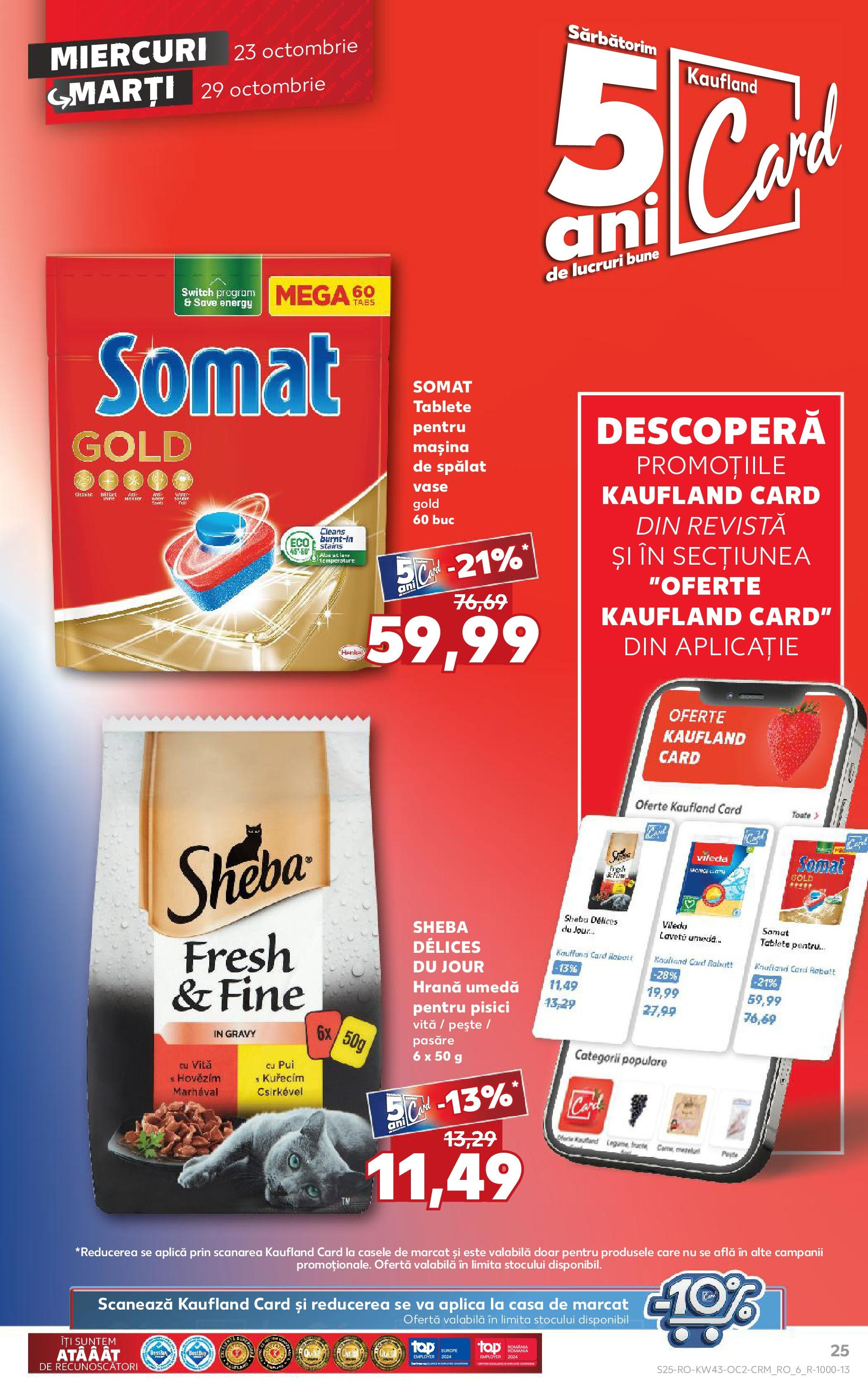 Catalog Kaufland - Odorheiu Secuiesc 23.10.2024 - Revista si Oferta | Pagină: 25 | Produse: Mașină De Spălat, Pește