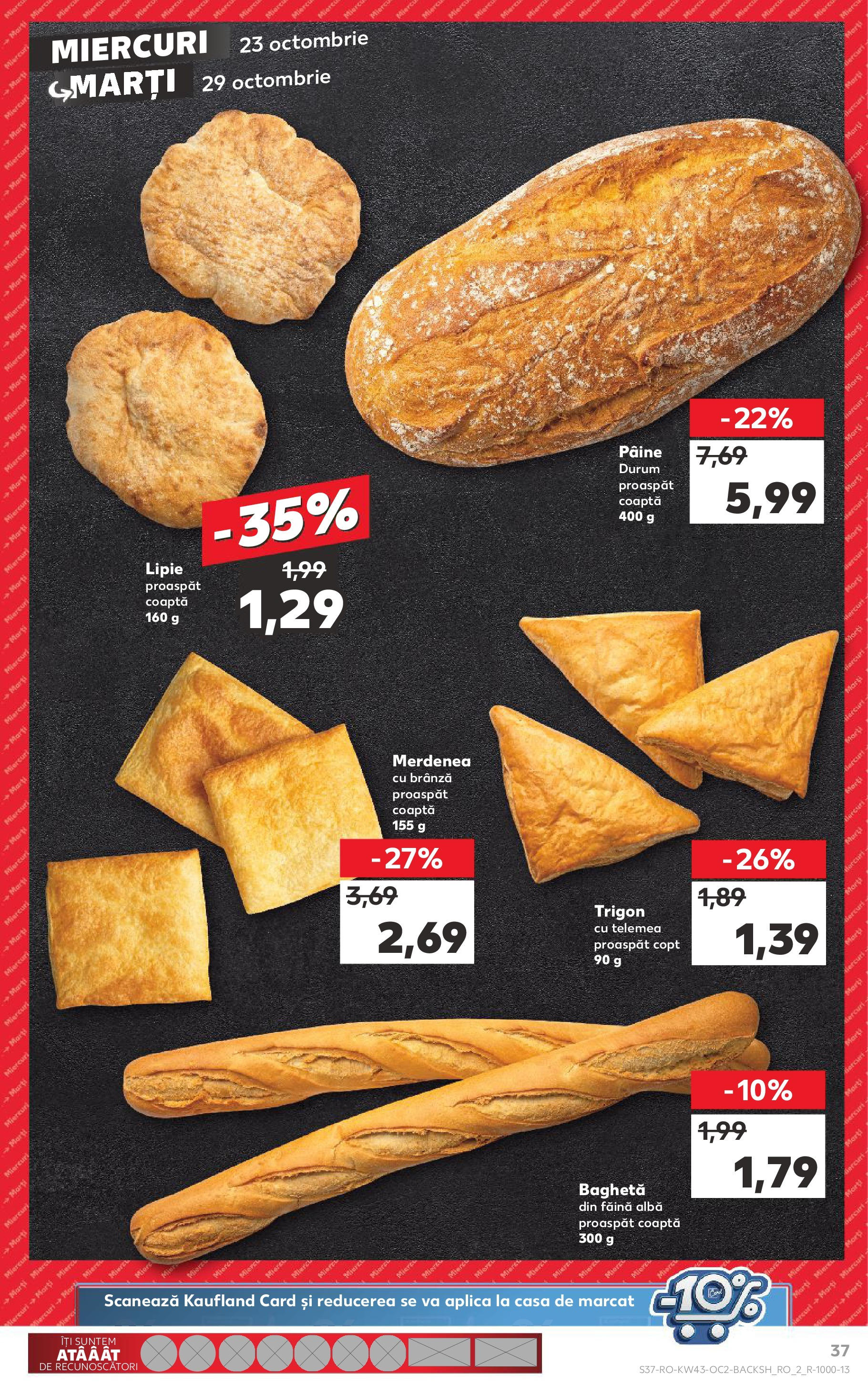 Catalog Kaufland - Odorheiu Secuiesc 23.10.2024 - Revista si Oferta | Pagină: 37 | Produse: Brânză, Pâine, Făină