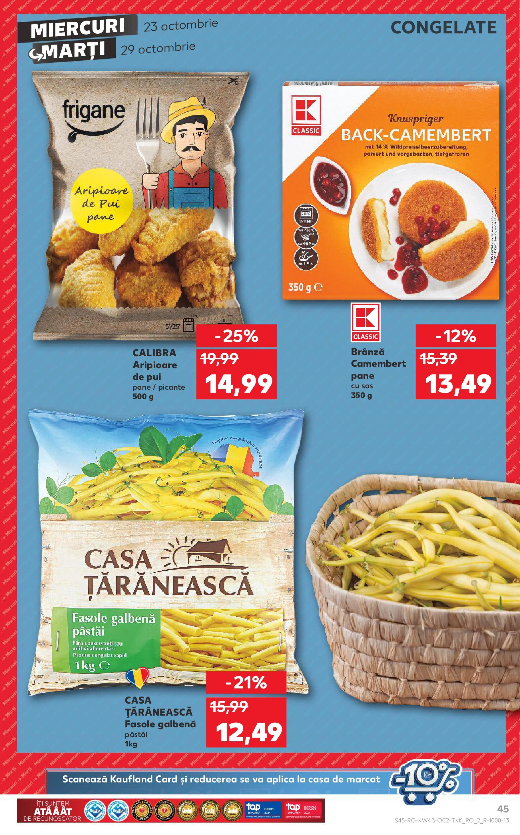 Catalog Kaufland - Bucureşti 23.10.2024 - Revista si Oferta | Pagină: 45 | Produse: Brânză, Sos