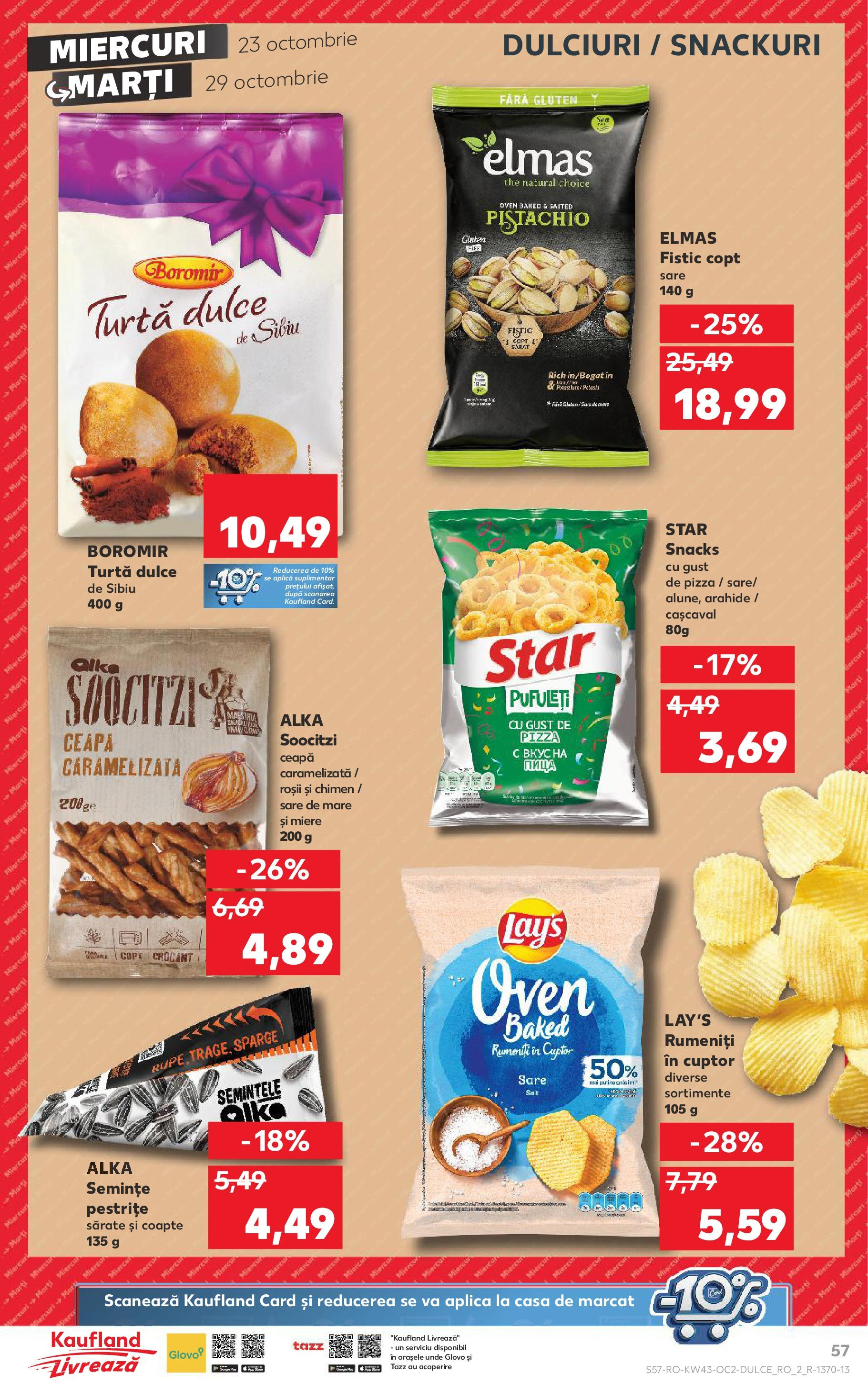 Catalog Kaufland - Odorheiu Secuiesc 23.10.2024 - Revista si Oferta | Pagină: 57 | Produse: Semințe, Pufuleți, Fistic, Sare