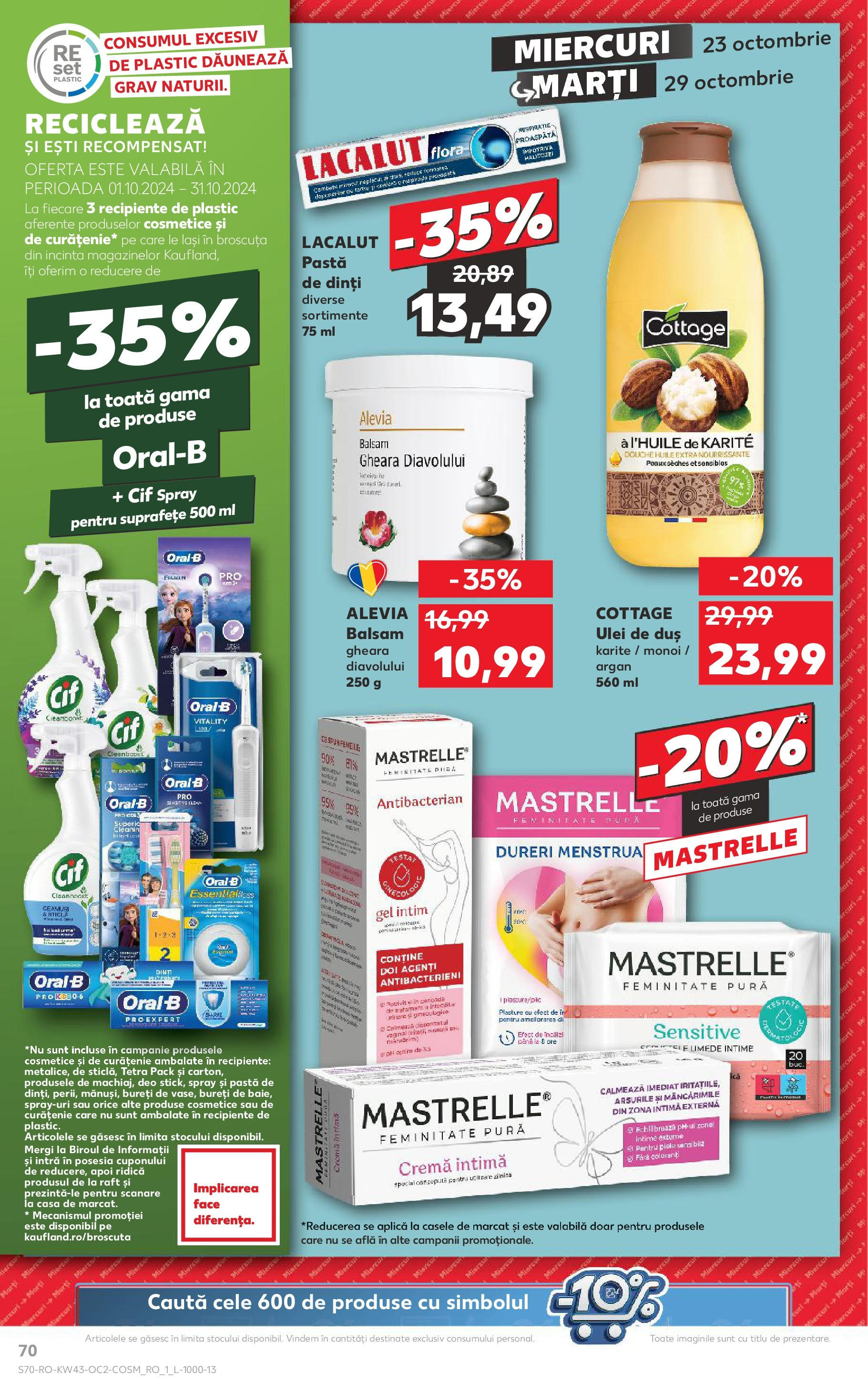 Catalog Kaufland - Bucureşti 23.10.2024 - Revista si Oferta | Pagină: 70 | Produse: Recipiente, Balsam, Ulei, Pastă de dinți