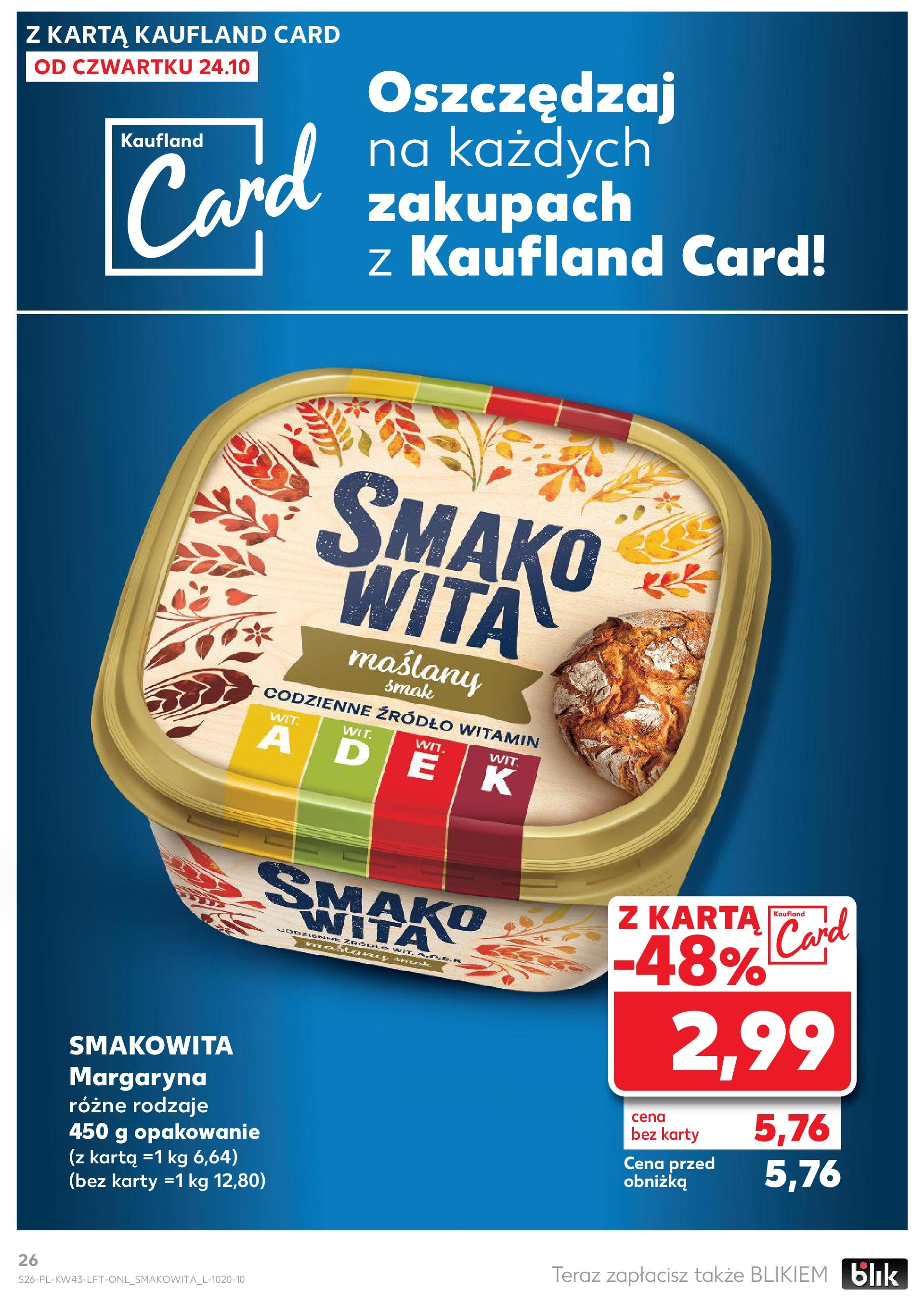 Kaufland gazetka od 24.10.2024 - od jutra PDF | Strona: 26 | Produkty: Karta, Margaryna