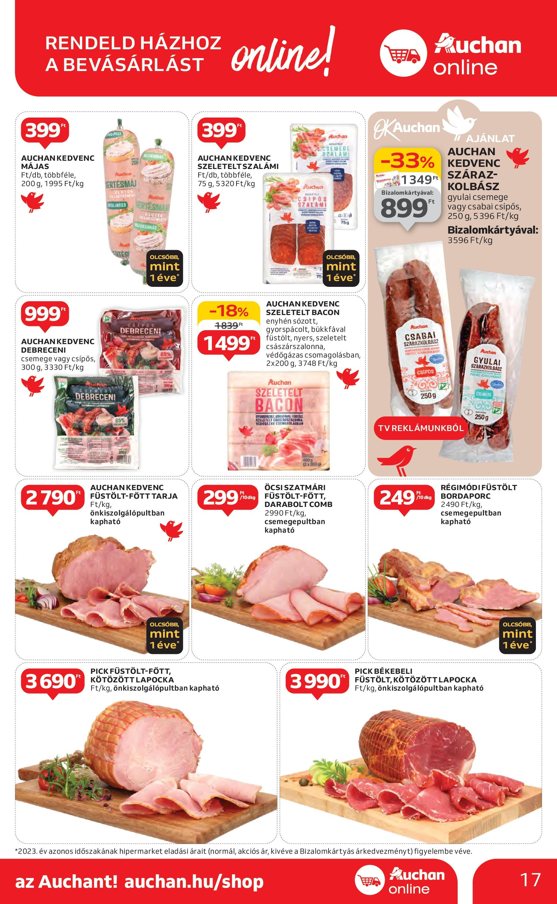 Auchan Akciós újság - 2024.10.24. -tól/töl > akció, lapozható szórólap 🛍️ | Oldal: 17 | Termékek: Kolbász, Pick, Szeletelt bacon, Szalámi