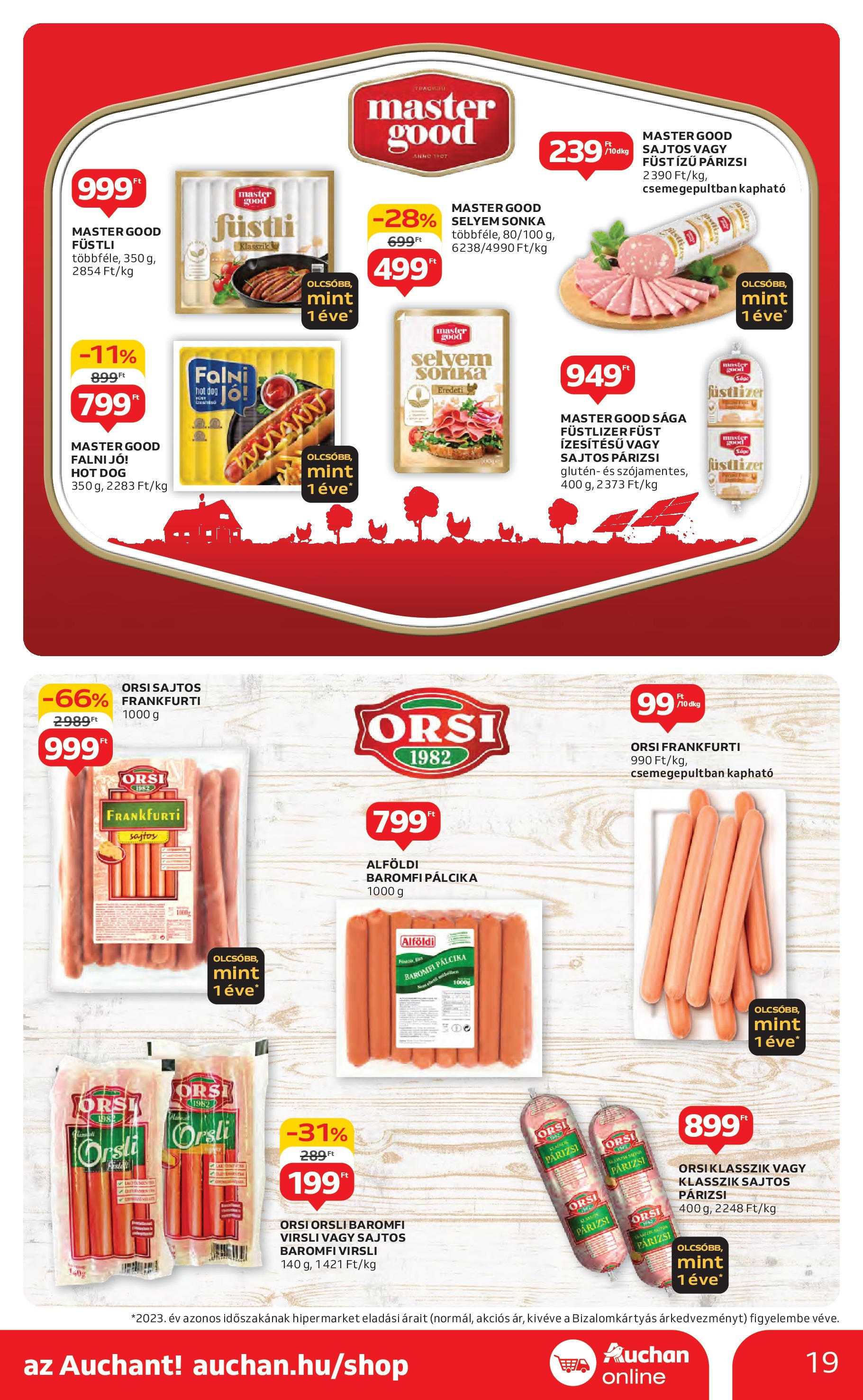 Auchan Akciós újság - 2024.10.24. -tól/töl > akció, lapozható szórólap 🛍️ | Oldal: 19 | Termékek: Virsli, Hot dog, Baromfi virsli, Párizsi