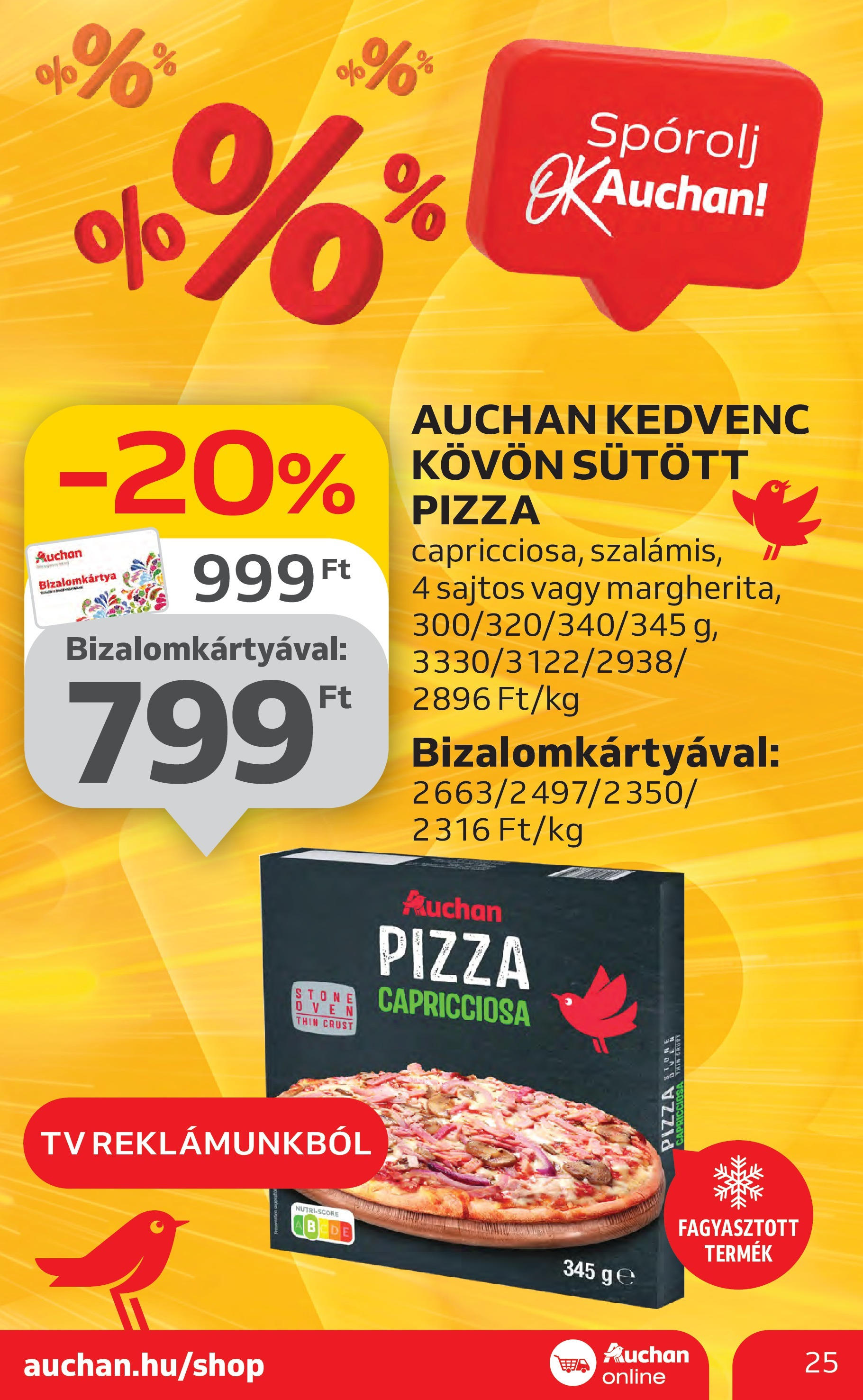 Auchan Akciós újság - 2024.10.24. -tól/töl > akció, lapozható szórólap 🛍️ | Oldal: 25 | Termékek: TV, Pizza