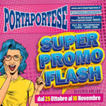 Mercato Porta Portese Super promo flash - al 10.11.2024