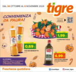 Tigre Convenienza da paura - al 06.11.2024