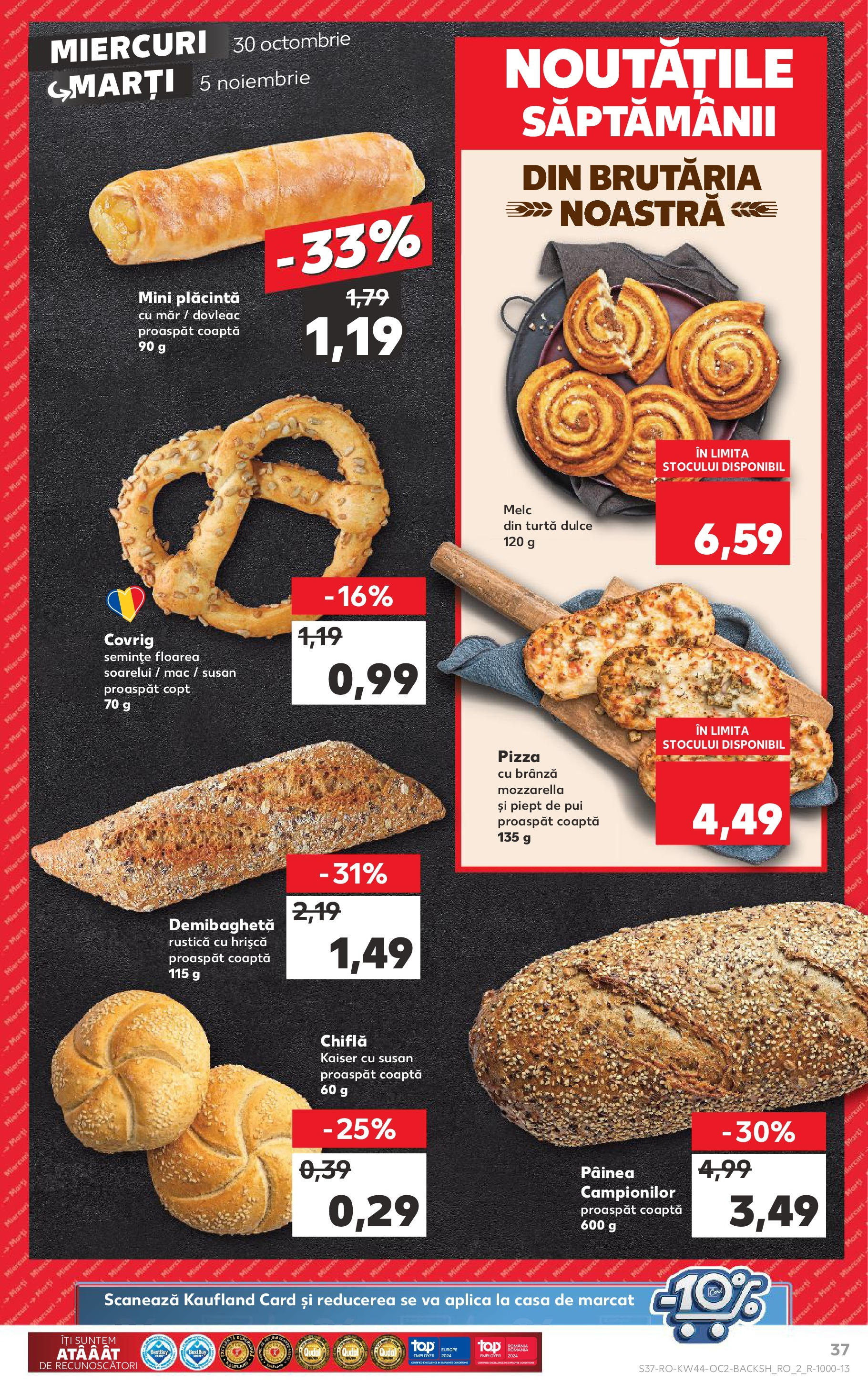 Catalog Kaufland - Bucureşti 30.10.2024 - Revista si Oferta | Pagină: 37 | Produse: Plăcintă, Mozzarella, Chiflă, Pizza