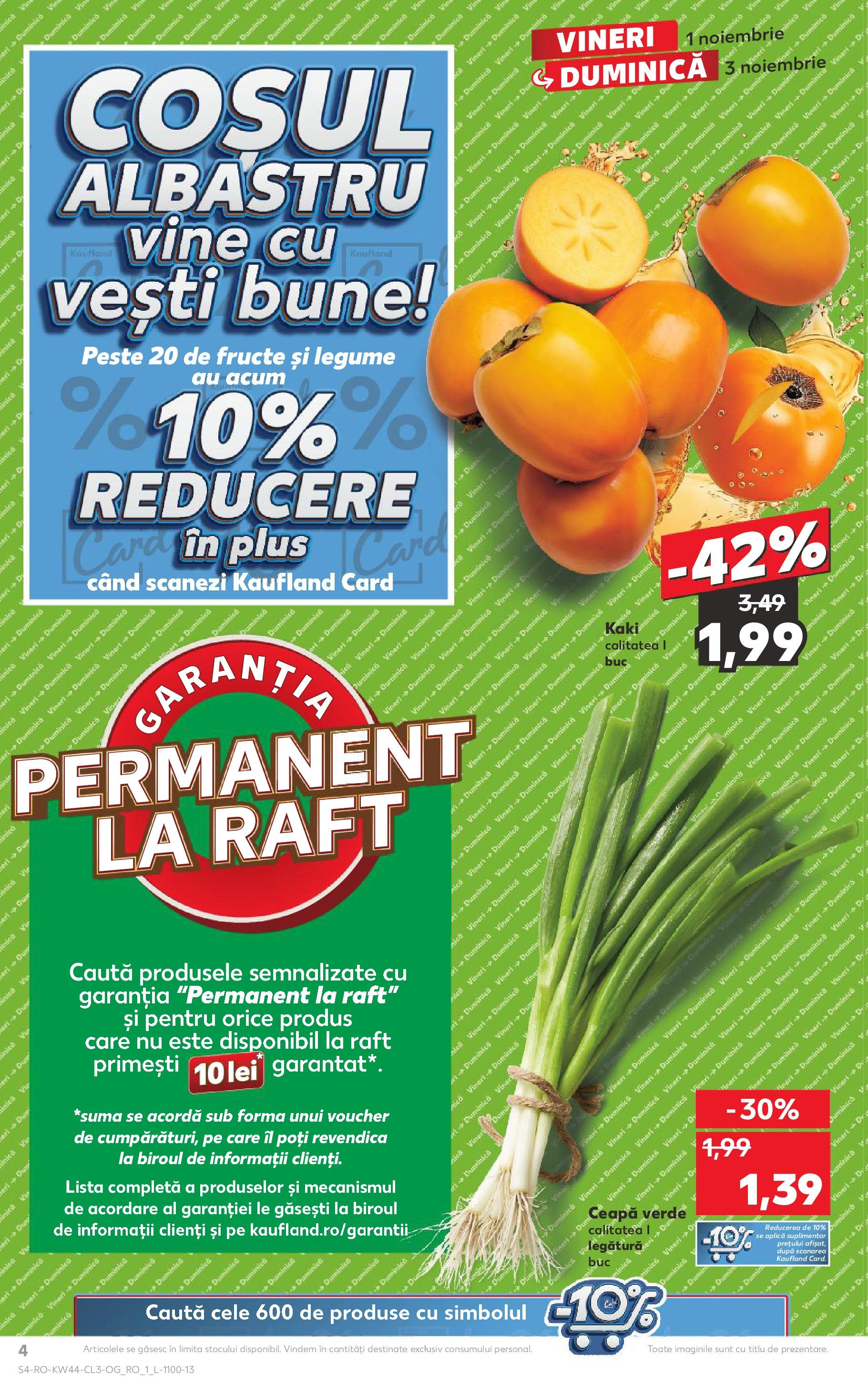 Catalog Kaufland - Baia Mare 01.11.2024 - Revista si Oferta | Pagină: 4 | Produse: Kaki, Raft, Vin, Fructe