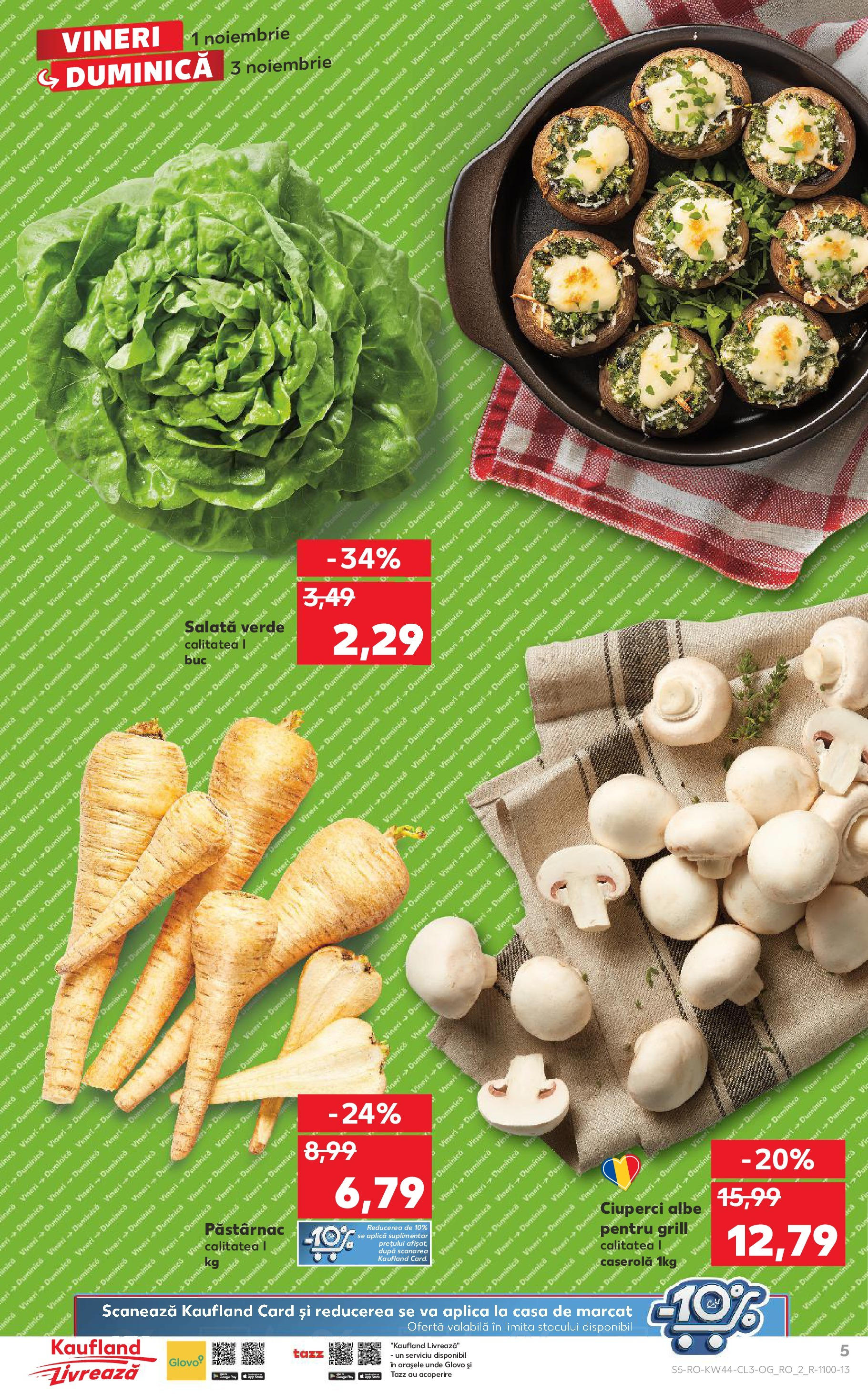 Catalog Kaufland - Baia Mare 01.11.2024 - Revista si Oferta | Pagină: 5 | Produse: Grill, Ciuperci, Vin, Salată