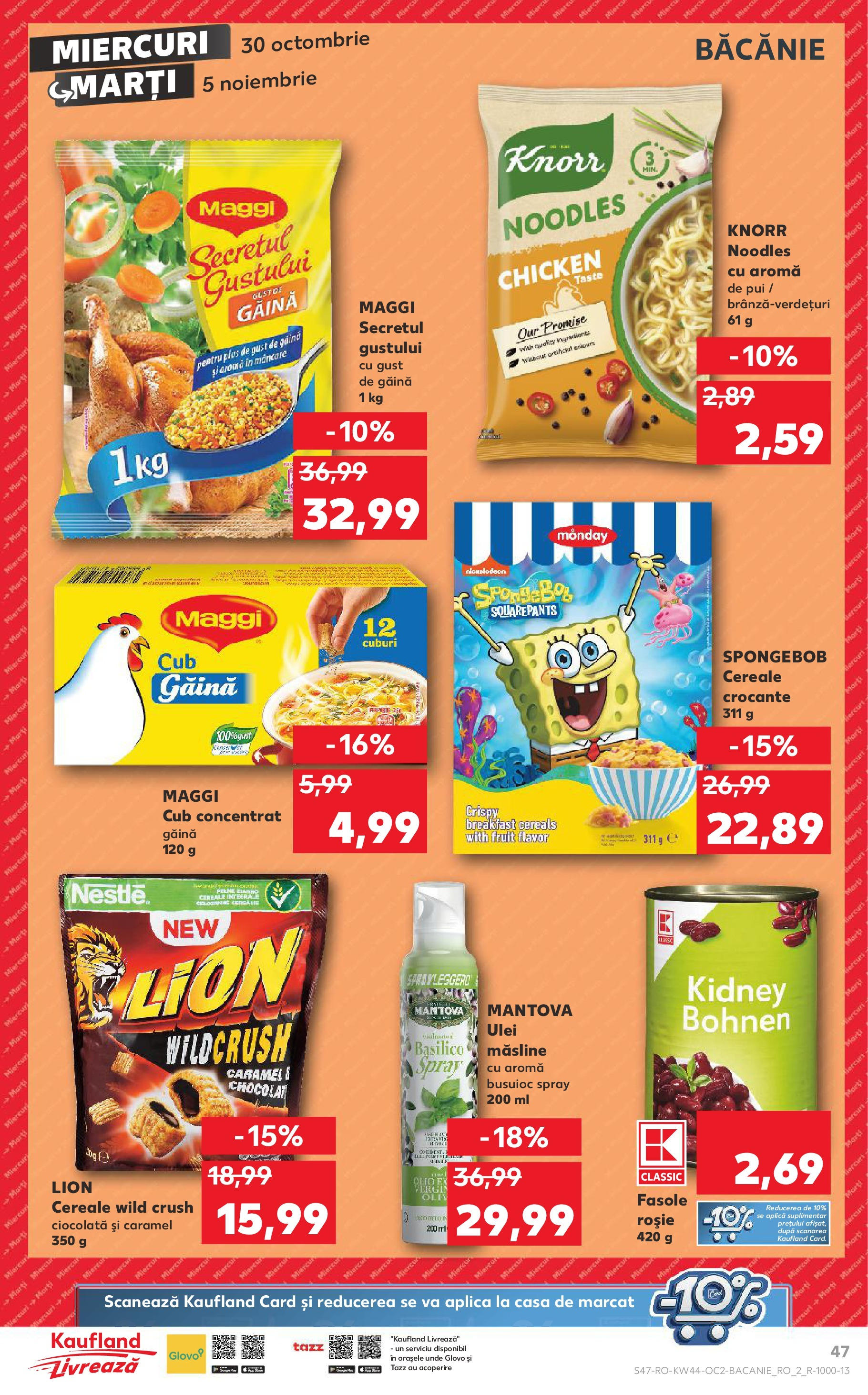 Catalog Kaufland - Bucureşti 30.10.2024 - Revista si Oferta | Pagină: 47 | Produse: Măsline, Ulei, Ciocolată, Cereale