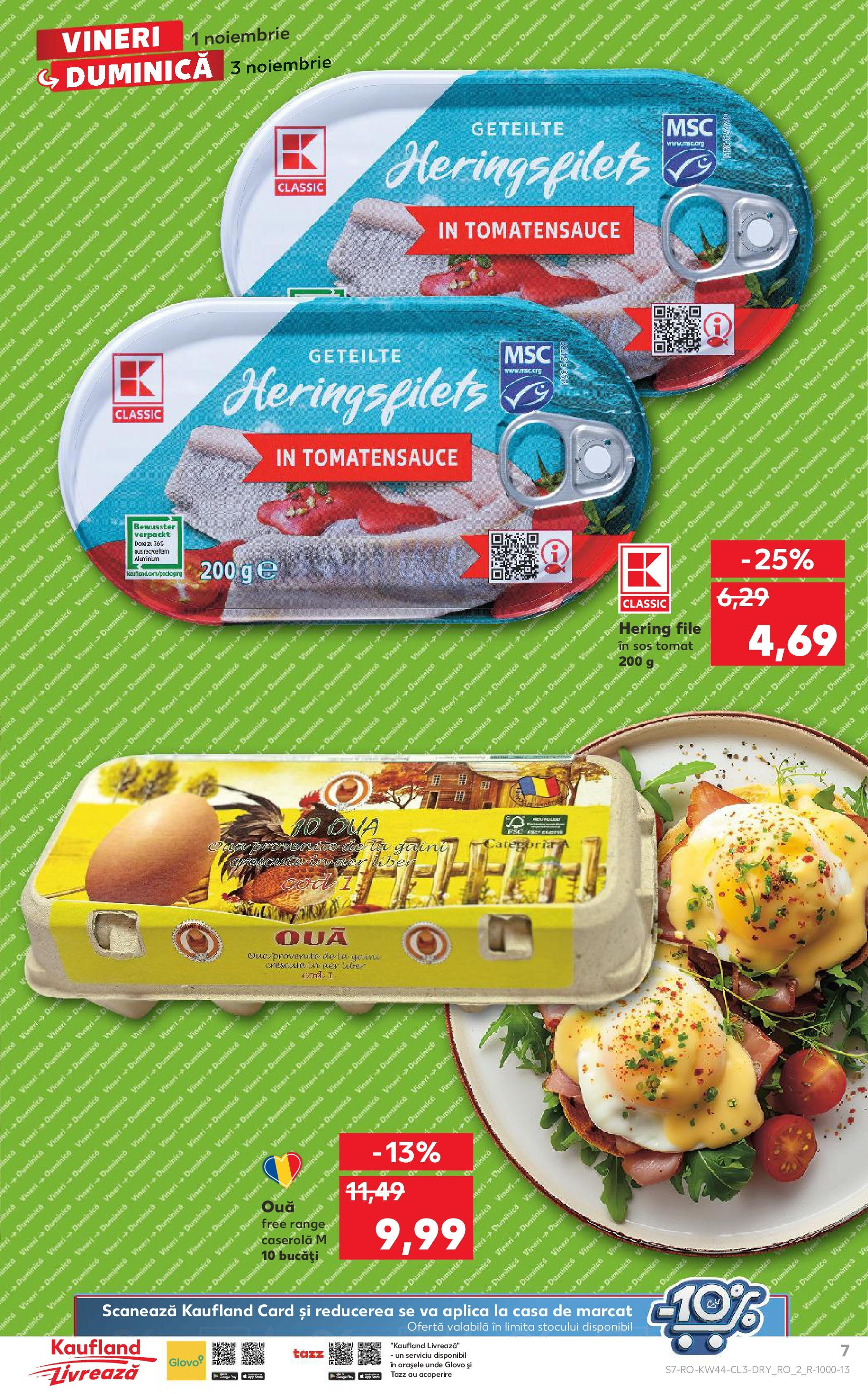 Catalog Kaufland - Baia Mare 01.11.2024 - Revista si Oferta | Pagină: 7 | Produse: Duș, Ouă, Vin, Sos