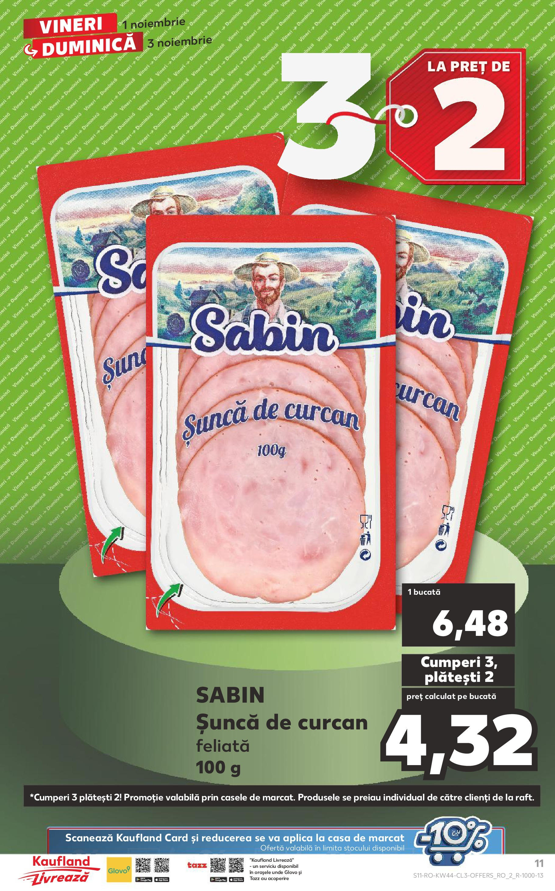 Catalog Kaufland - Baia Mare 01.11.2024 - Revista si Oferta | Pagină: 11 | Produse: Șuncă, Vin