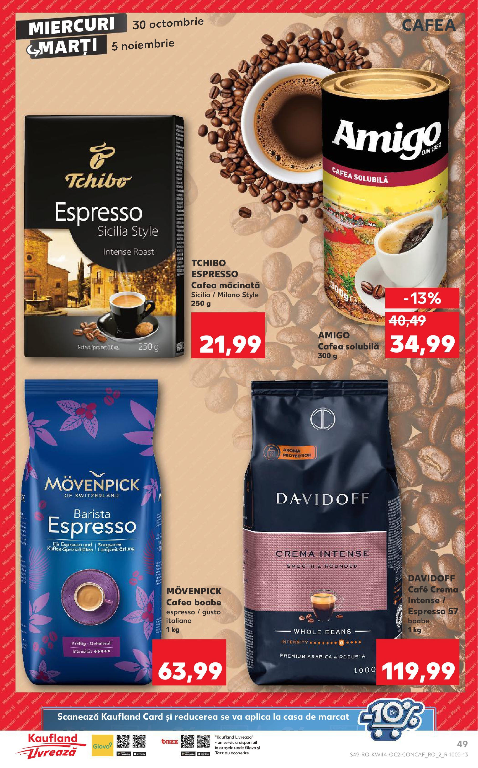 Catalog Kaufland - Bucureşti 30.10.2024 - Revista si Oferta | Pagină: 49 | Produse: Cremă, Cafea