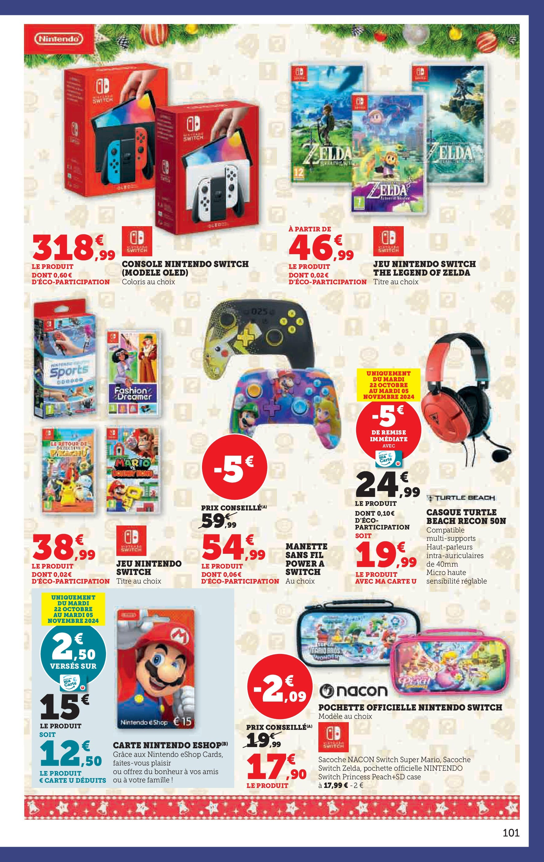 Hyper U Jouets - La Roche-sur-Yon à partir du 22/10/2024 - promo en ligne | Page: 101 | Produits: console Nintendo Switch, Thé, Casque