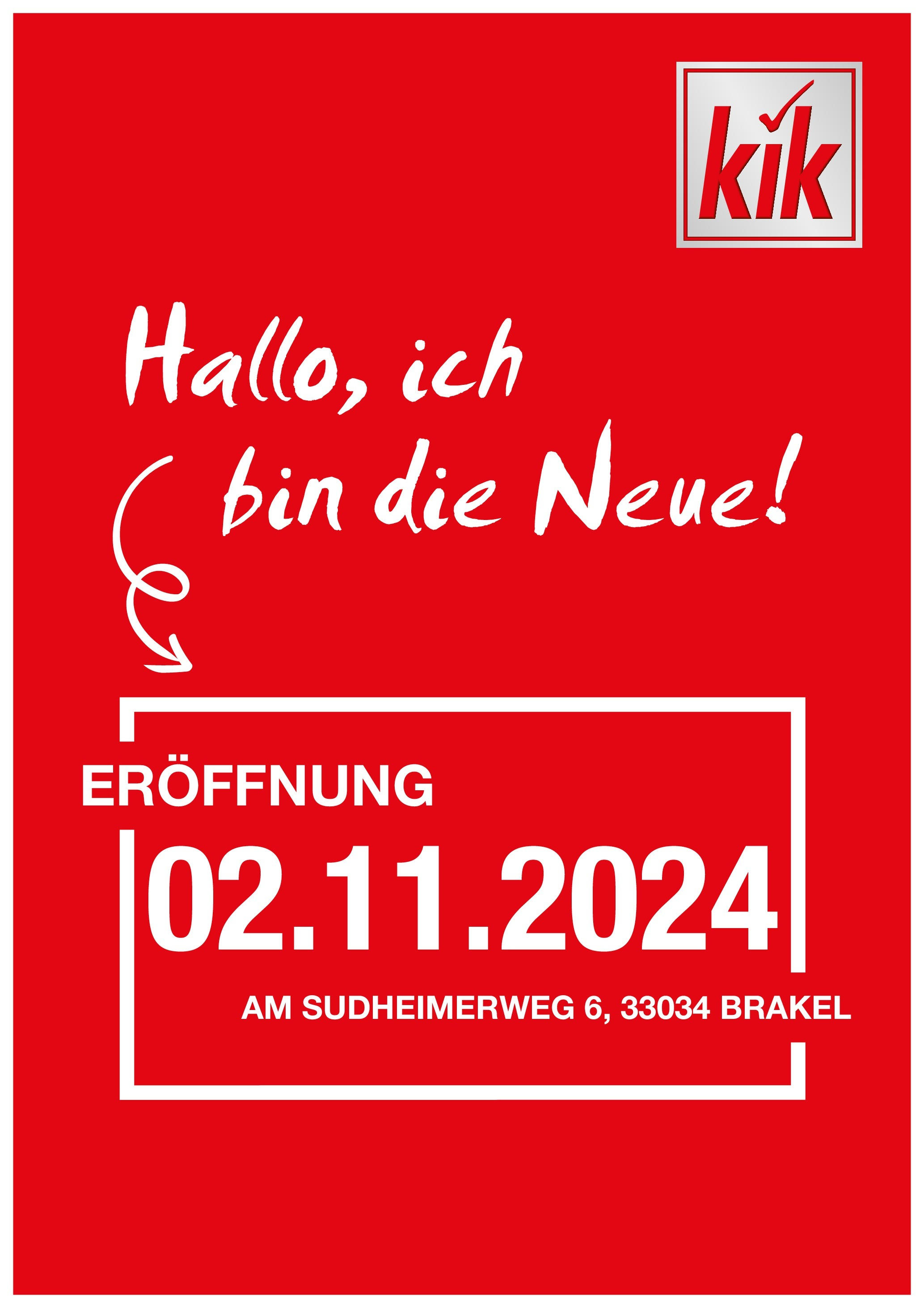 Kik Neueröffnung in Brakel (vom 28.10.2024 - 02.11.2024)