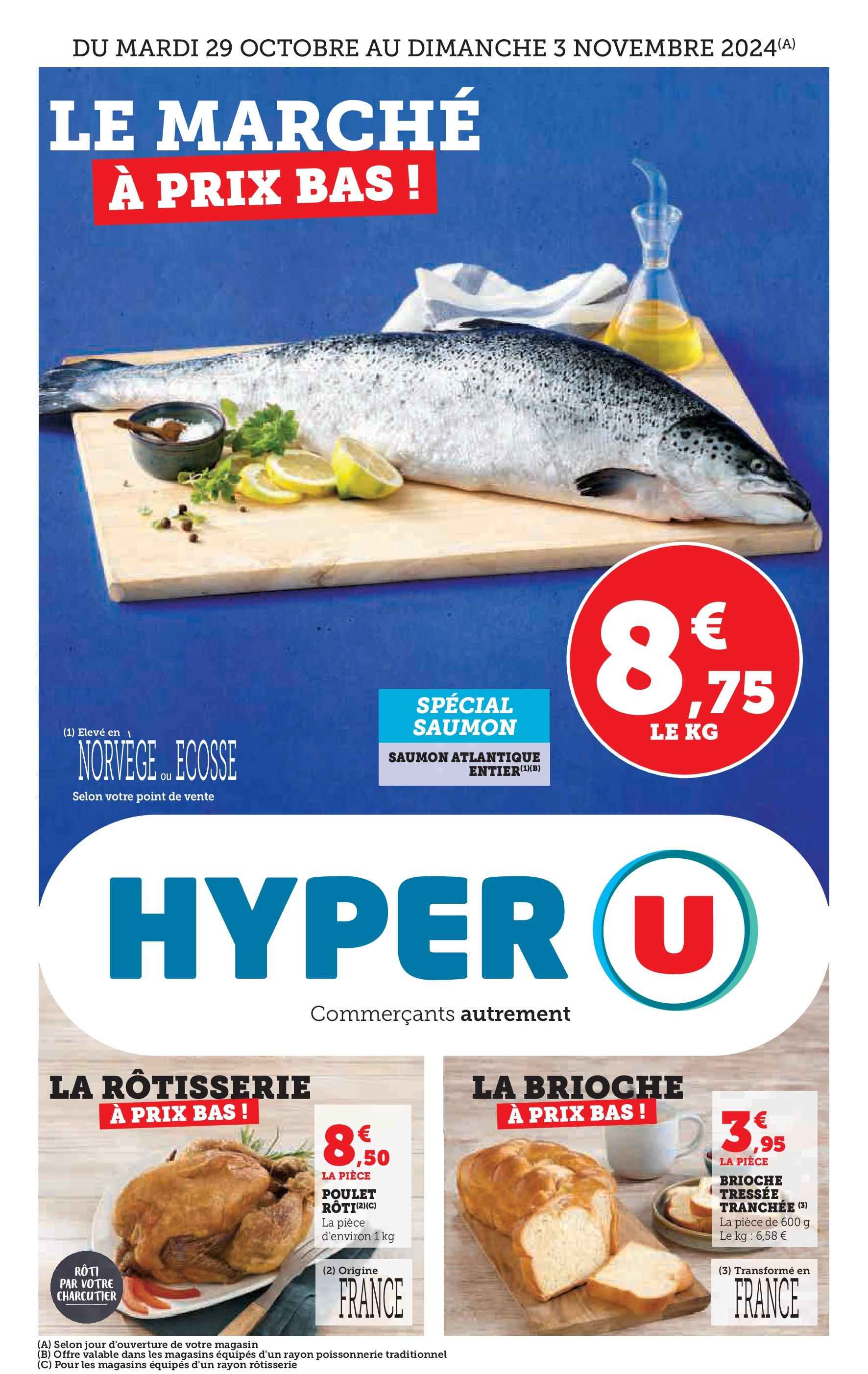 Hyper U Jour de Marché Ouest à partir du 28/10/2024 - promo en ligne | Page: 1 | Produits: Poissonnerie, Saumon