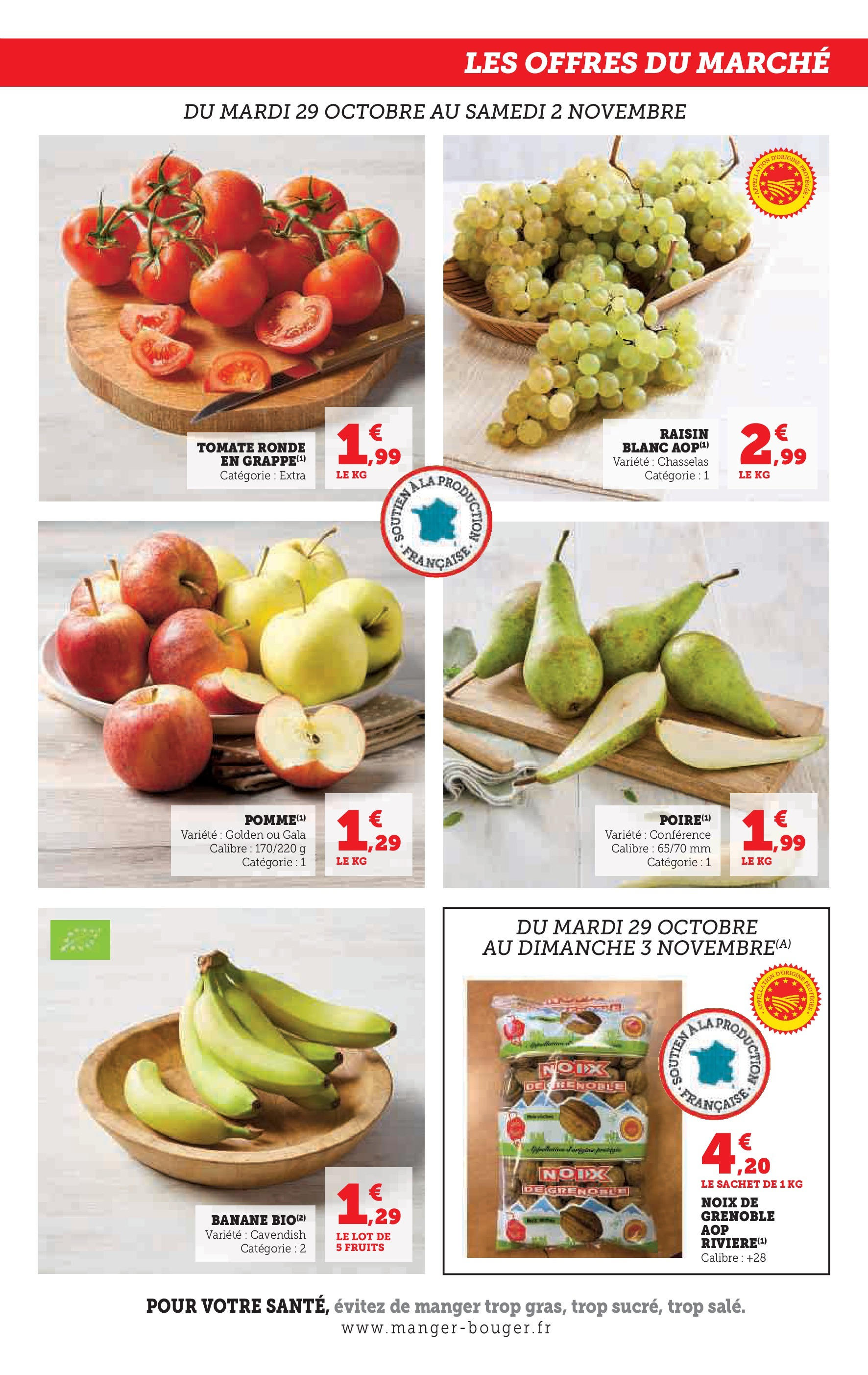 Hyper U Jour de Marché Ouest à partir du 28/10/2024 - promo en ligne | Page: 9 | Produits: Raisin, Banane, Noix