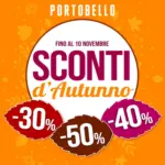 Portobello Sconti d'autunno! - al 10.11.2024