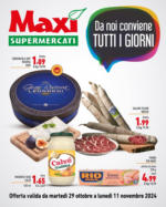 Maxi Supermercati Da noi conviene tutti i giorni - al 11.11.2024