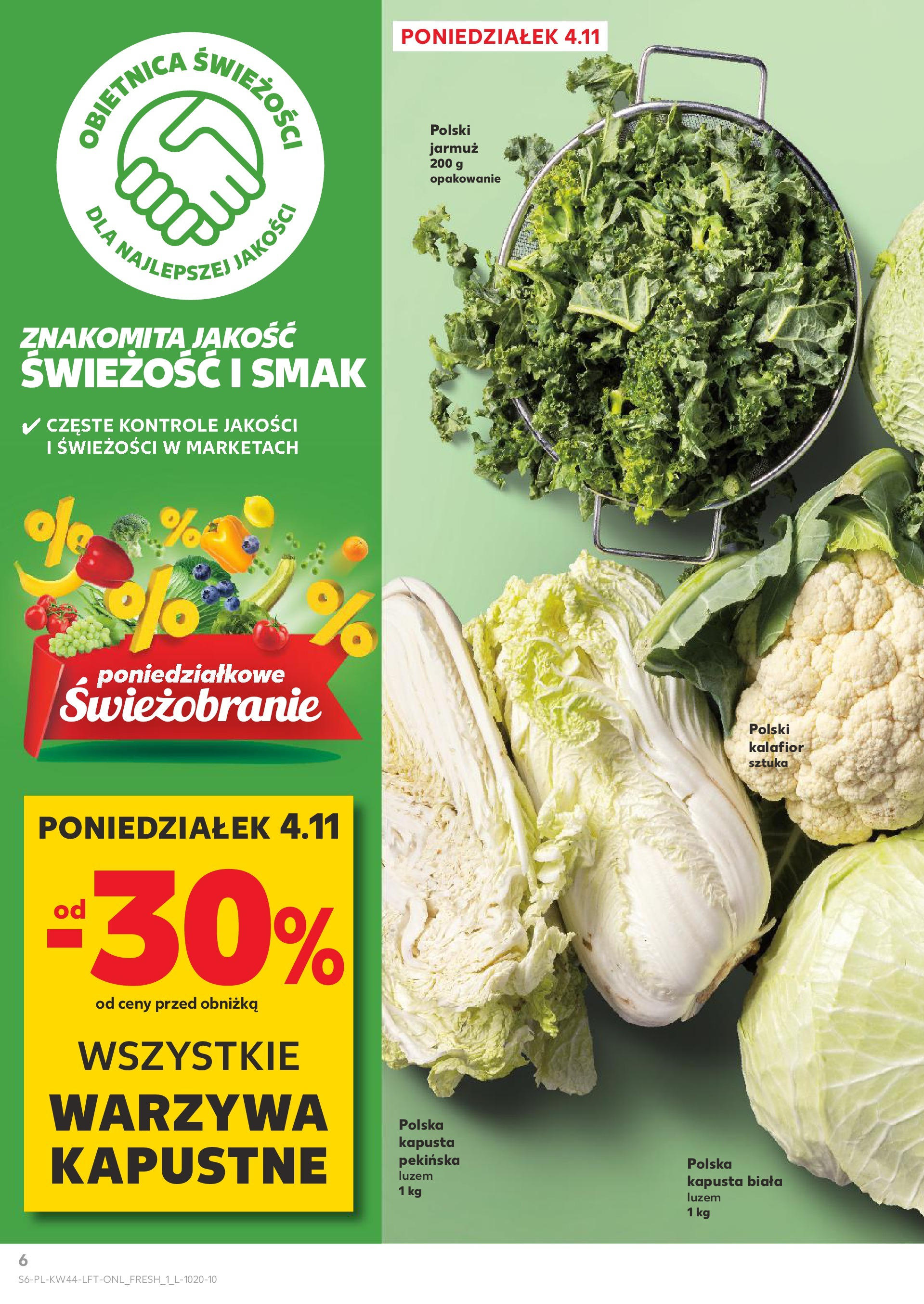 Kaufland gazetka od 30.10.2024 - od jutra PDF | Strona: 6 | Produkty: Kapusta, Kapusta pekińska, Kapusta biała, Warzywa