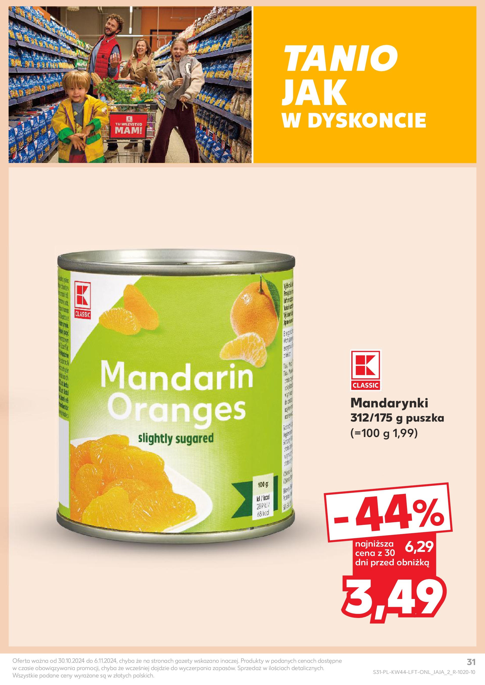 Kaufland gazetka od 30.10.2024 - od jutra PDF | Strona: 31 | Produkty: Mandarynki