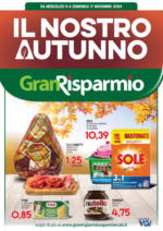 Gran Risparmio Il nostro autunno - al 17.11.2024