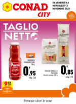 Conad City TAGLIO NETTO - al 13.11.2024