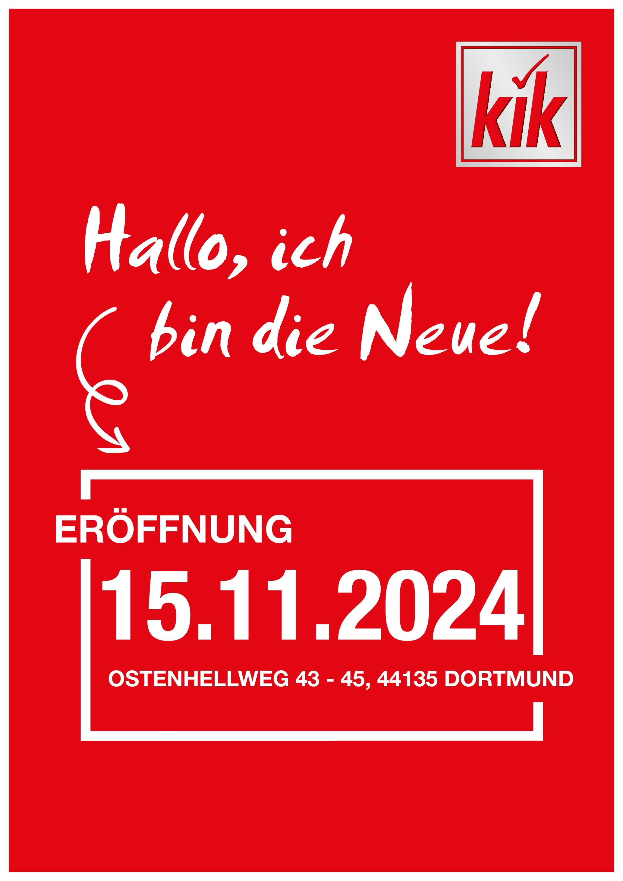 Kik Neueröffnung in Dortmund (ab 09.11.2024) zum Blättern | Seite: 1