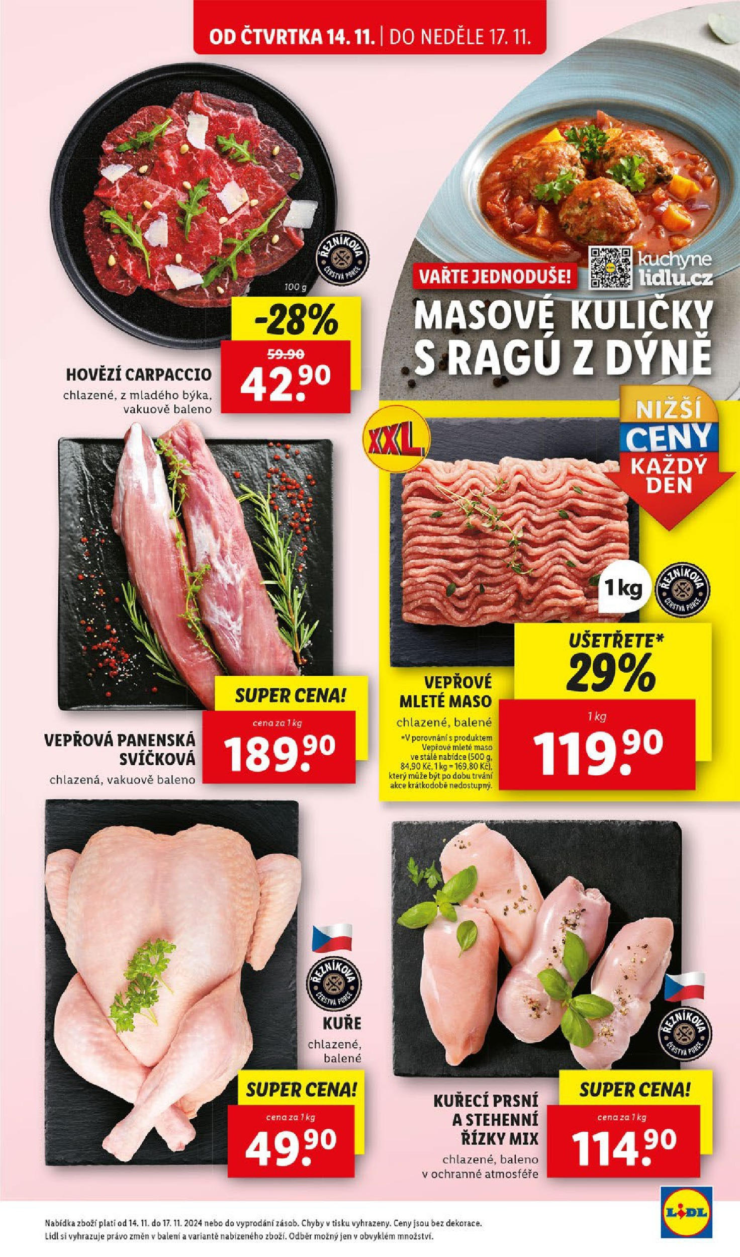 Lidl leták od 14.11.2024 - Nový akční leták | Strana: 15 | Produkty: Hovězí carpaccio, Stehenní řízky, Mleté maso, Maso