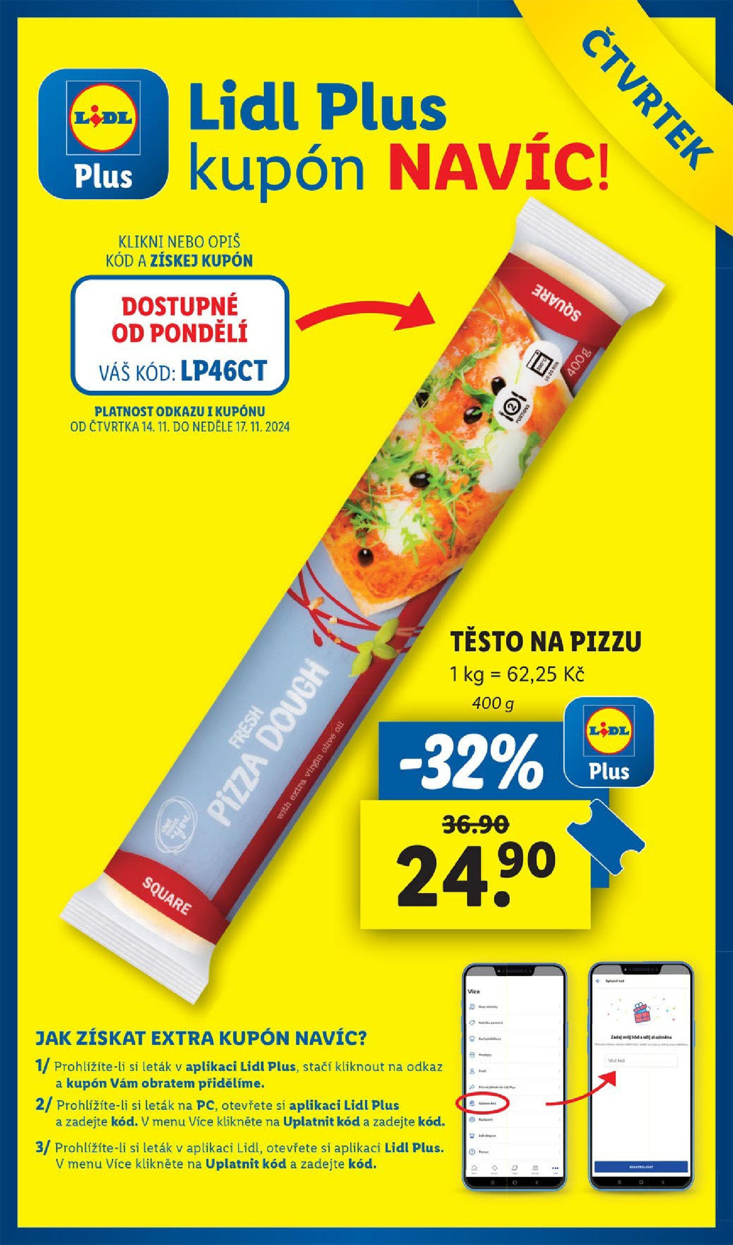 Lidl leták od 14.11.2024 - Nový akční leták | Strana: 60 | Produkty: Těsto na pizzu, Pizza, Těsto