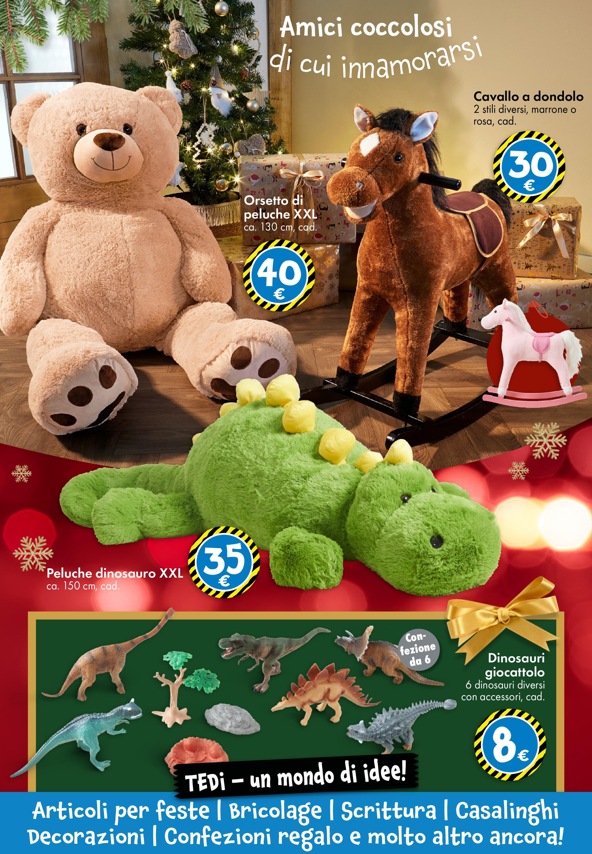 TEDi Volantino dal 10/11 > Offerte NATALE 2024 🎁🎄 | Pagina: 11 | Prodotti: Peluche, Dondolo, Decorazioni