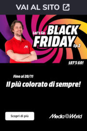 Black Friday Ep.2 da MediaWorld