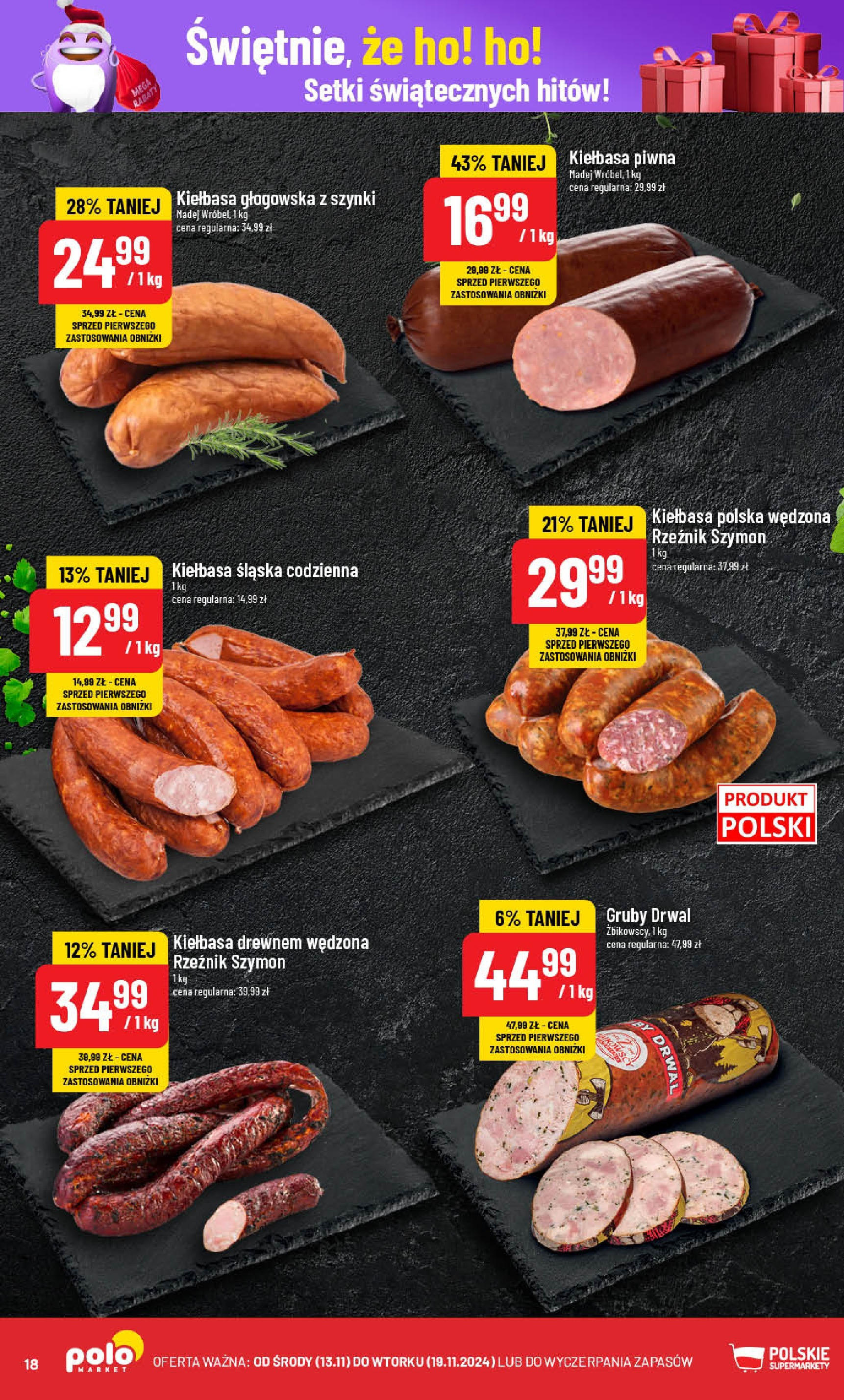 POLOmarket gazetka od jutra (13.11.2024) - Nowa PDF | Strona: 18 | Produkty: Kiełbasa, Kiełbasa śląska